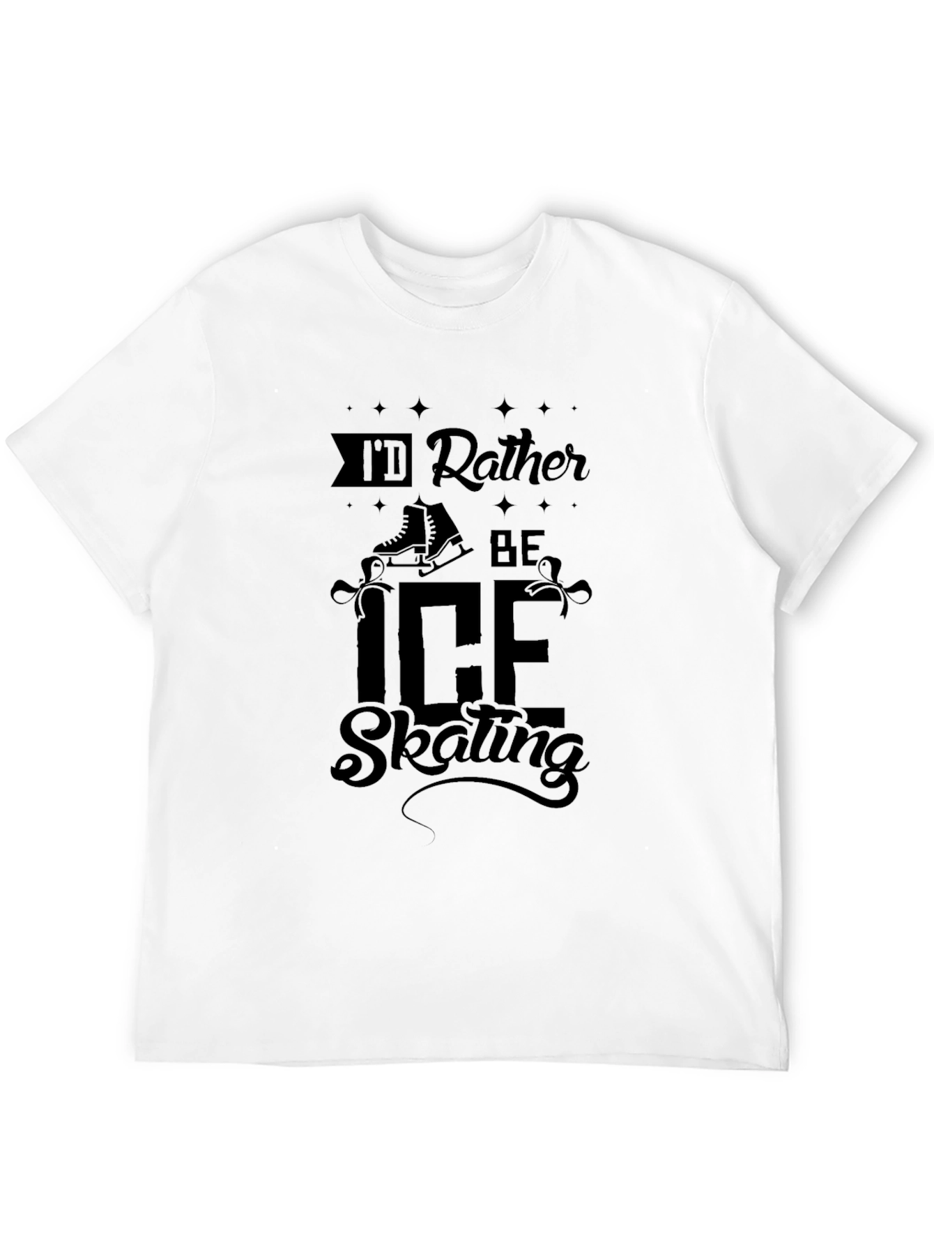 Id Rather Be Ice Skating T-Shirt