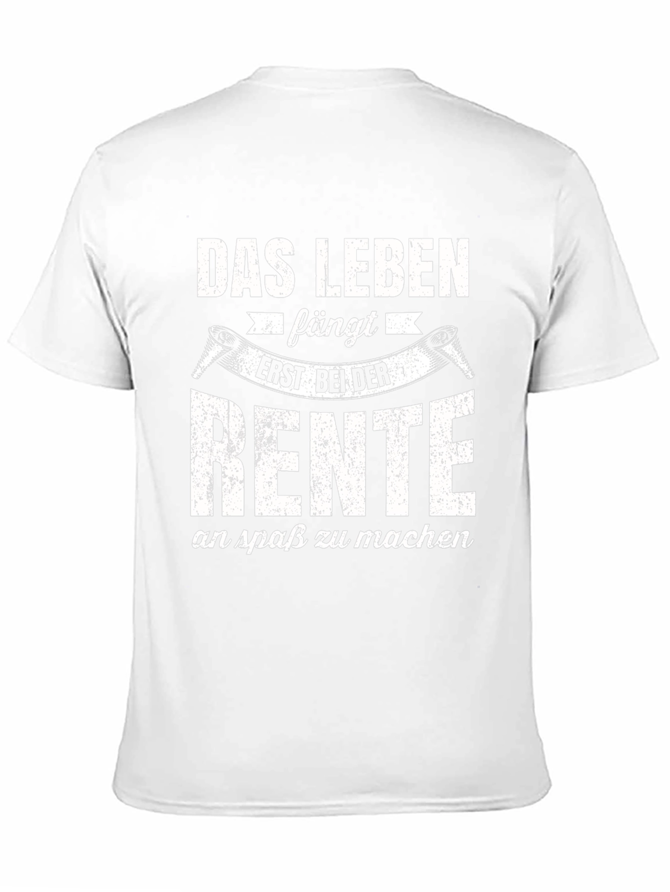 Das Leben Fängt Erst Bei Der Rente T-Shirt