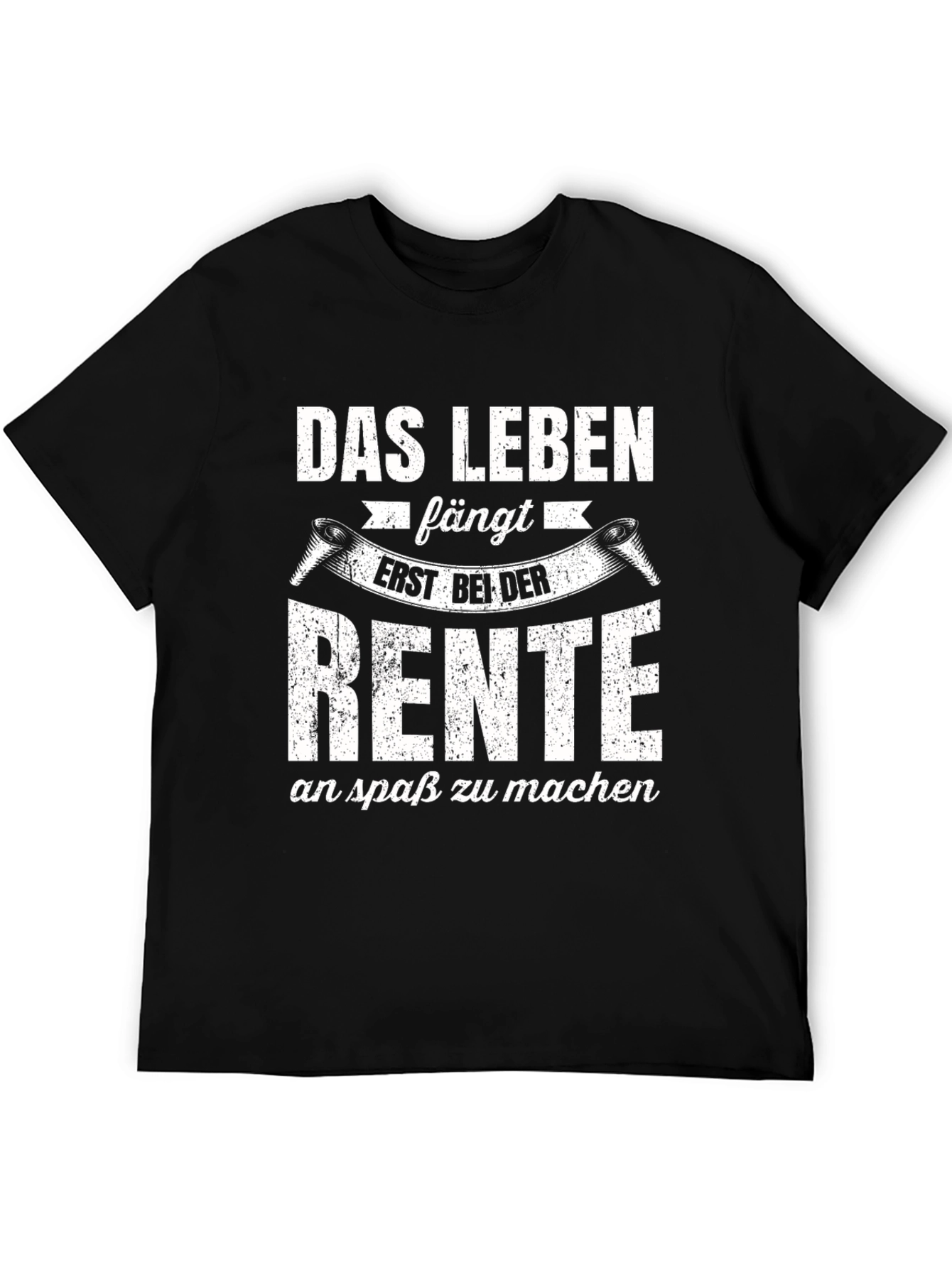 Das Leben Fängt Erst Bei Der Rente T-Shirt