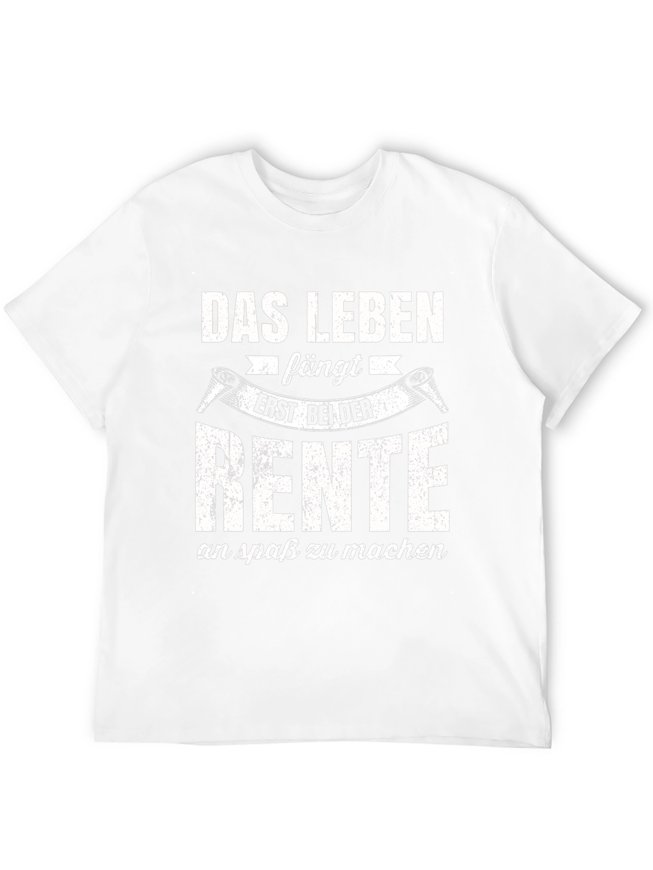 Das Leben Fängt Erst Bei Der Rente T-Shirt