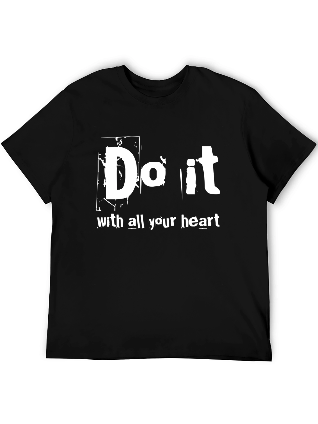 Do it with All Your Heart Black T-Shirt