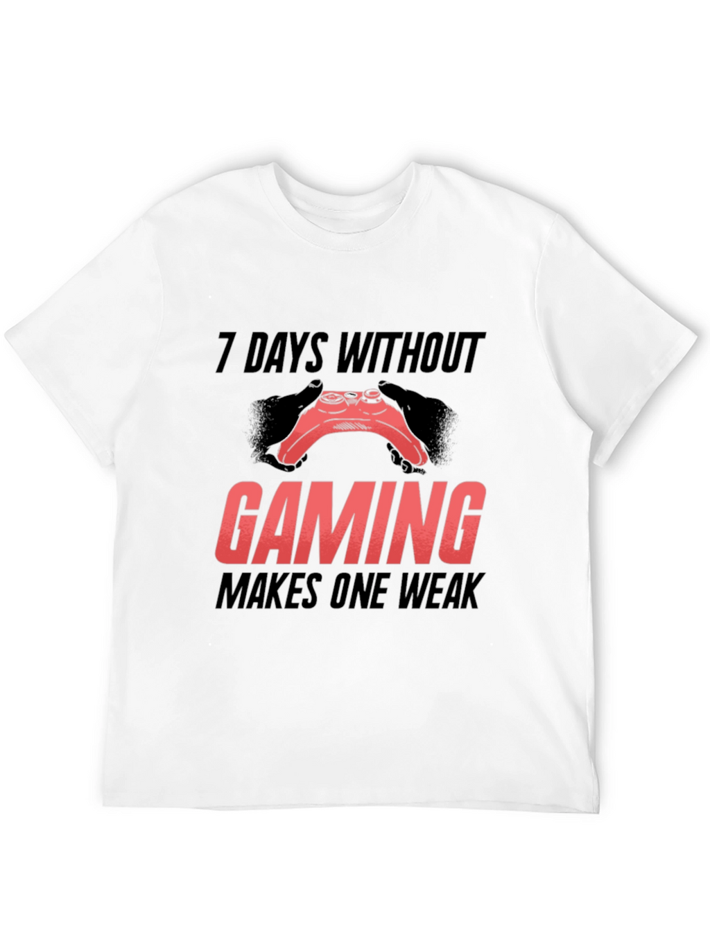 Gamer T-Shirt - 7 Days Without Gaming