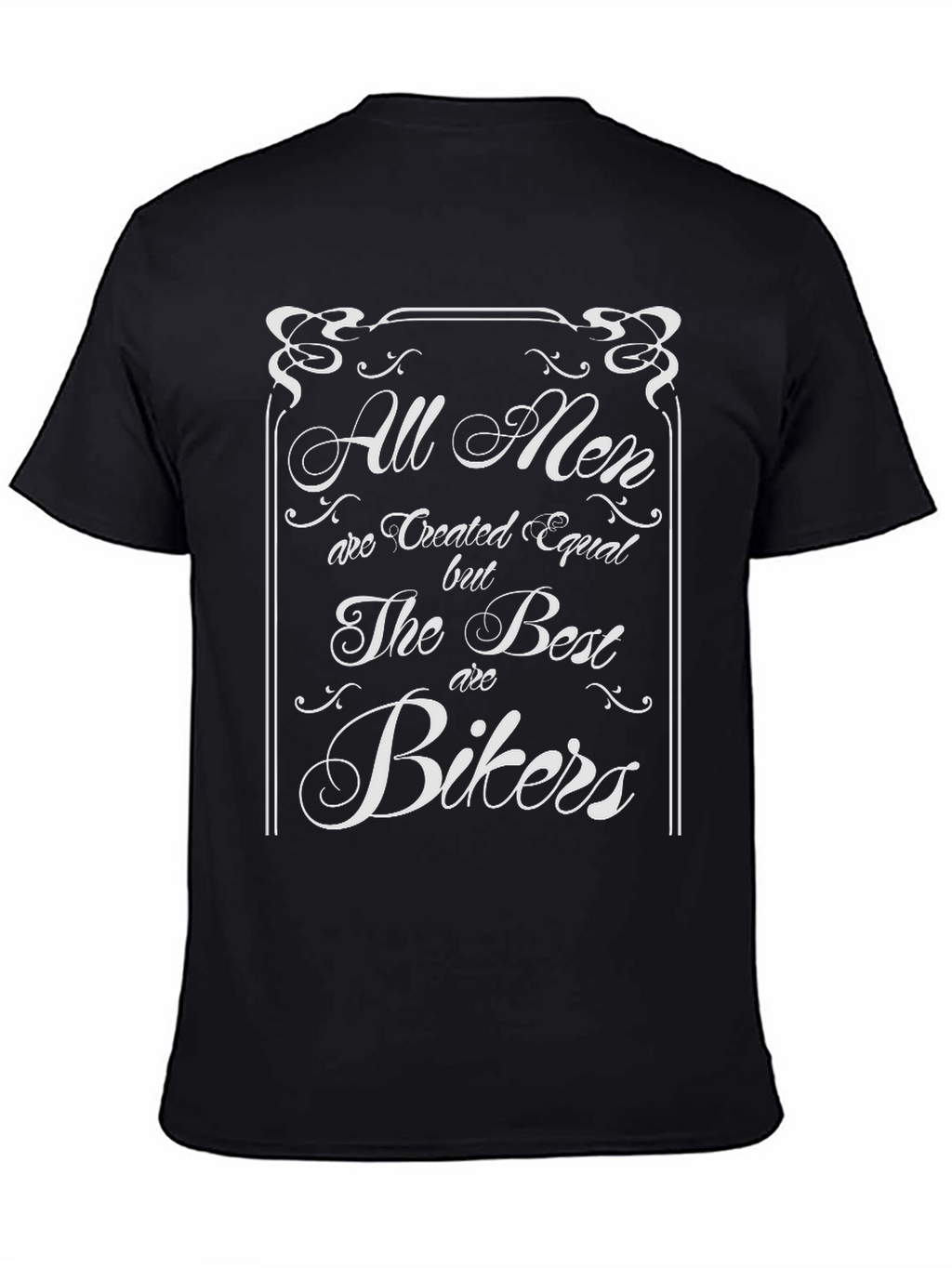 All Men Are Created Equal Bikers Graphic Tee
