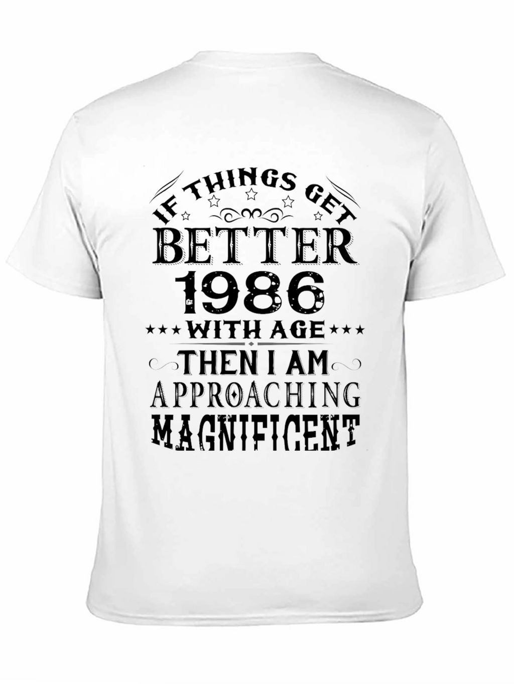 Funny 1986 Birthday T-Shirt: Magnificent at Age 38