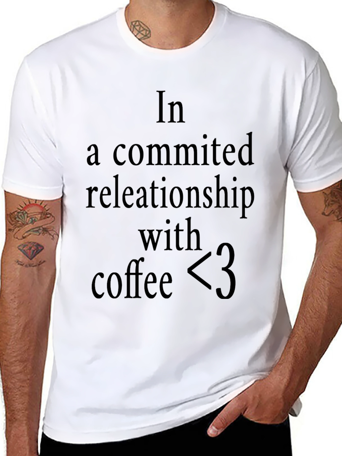 Coffee Lover T-Shirt: In A Committed Relationship