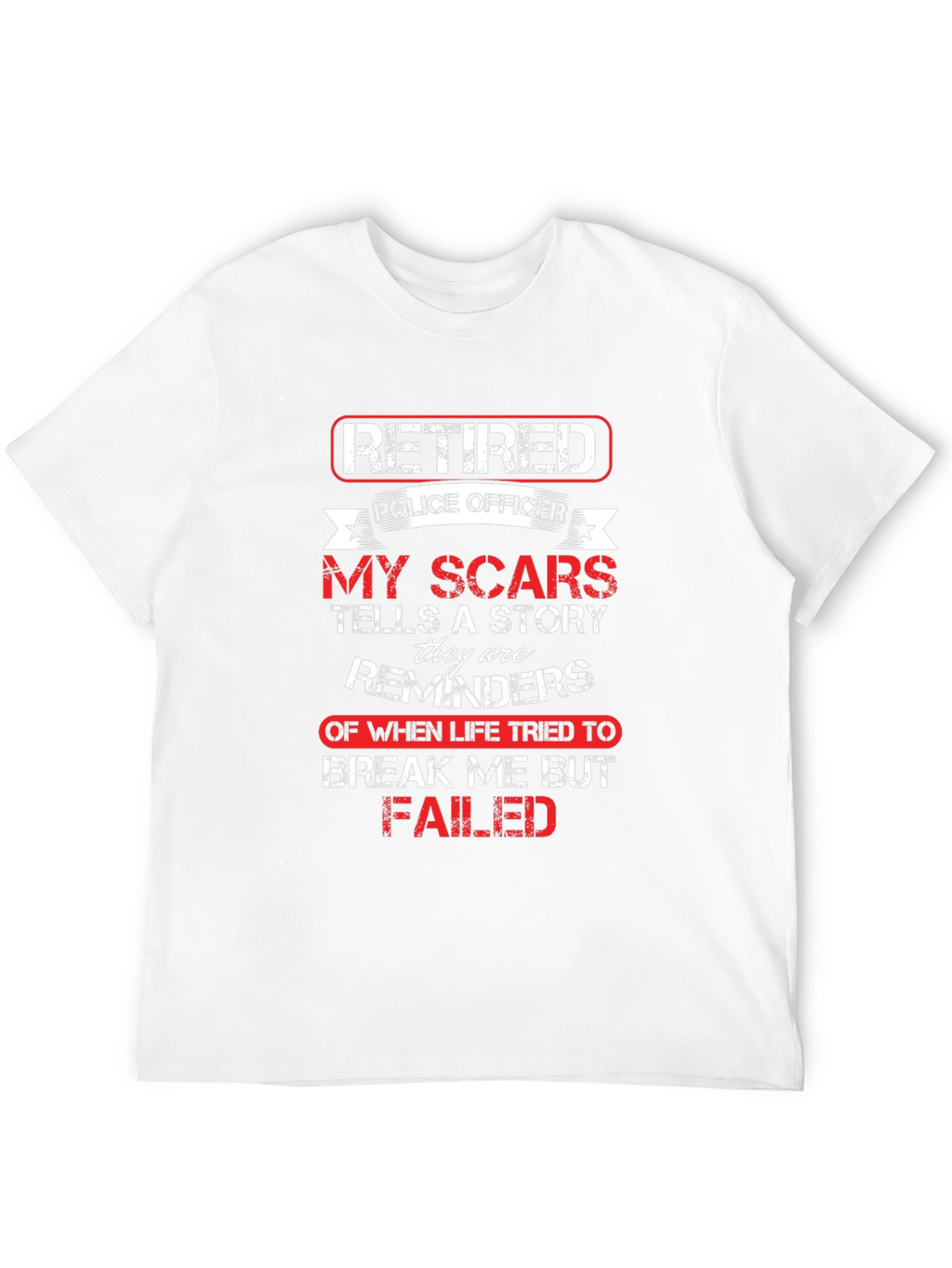 Retired Police Officer Scar Story T-Shirt