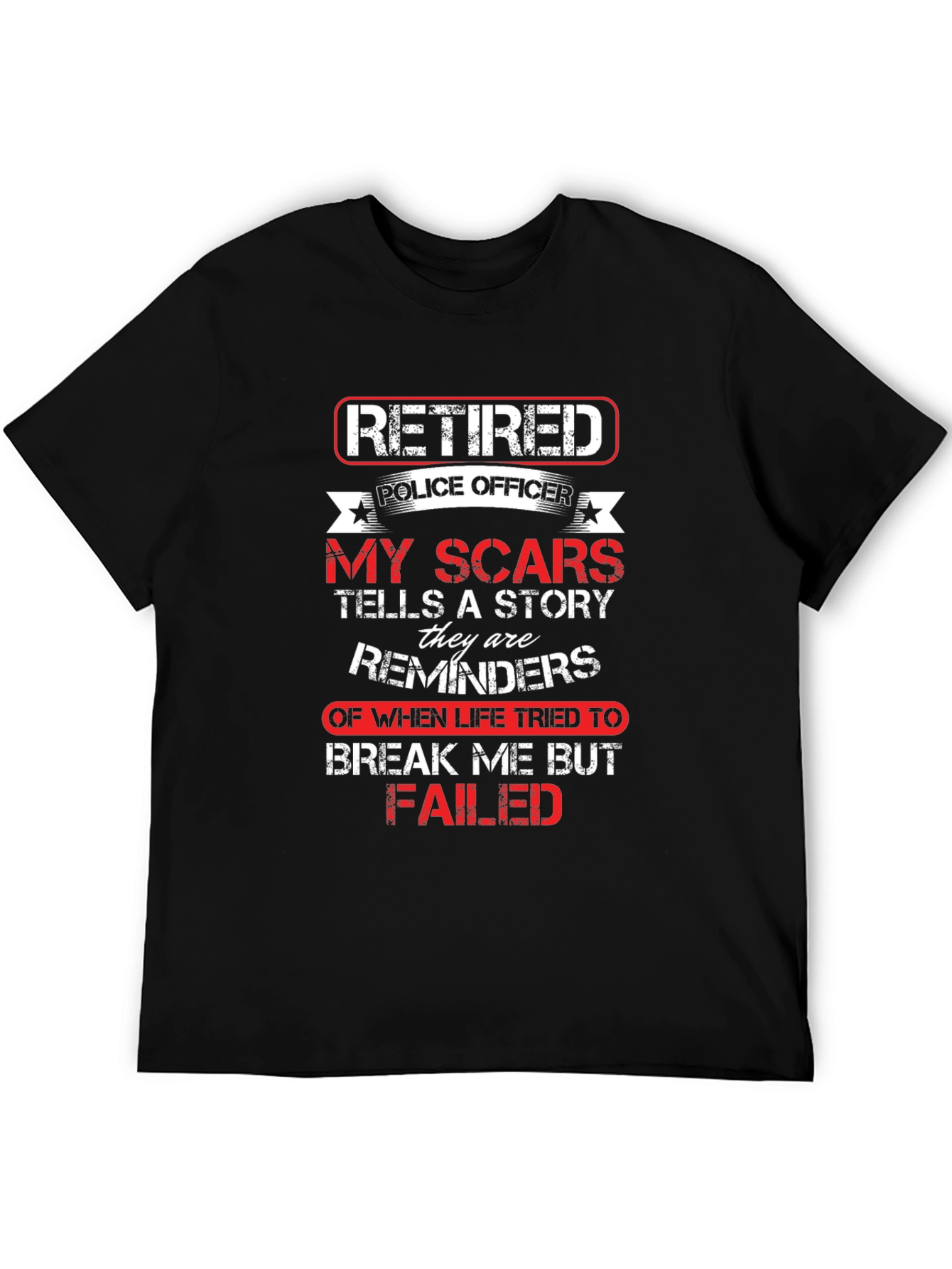 Retired Police Officer Scar Story T-Shirt