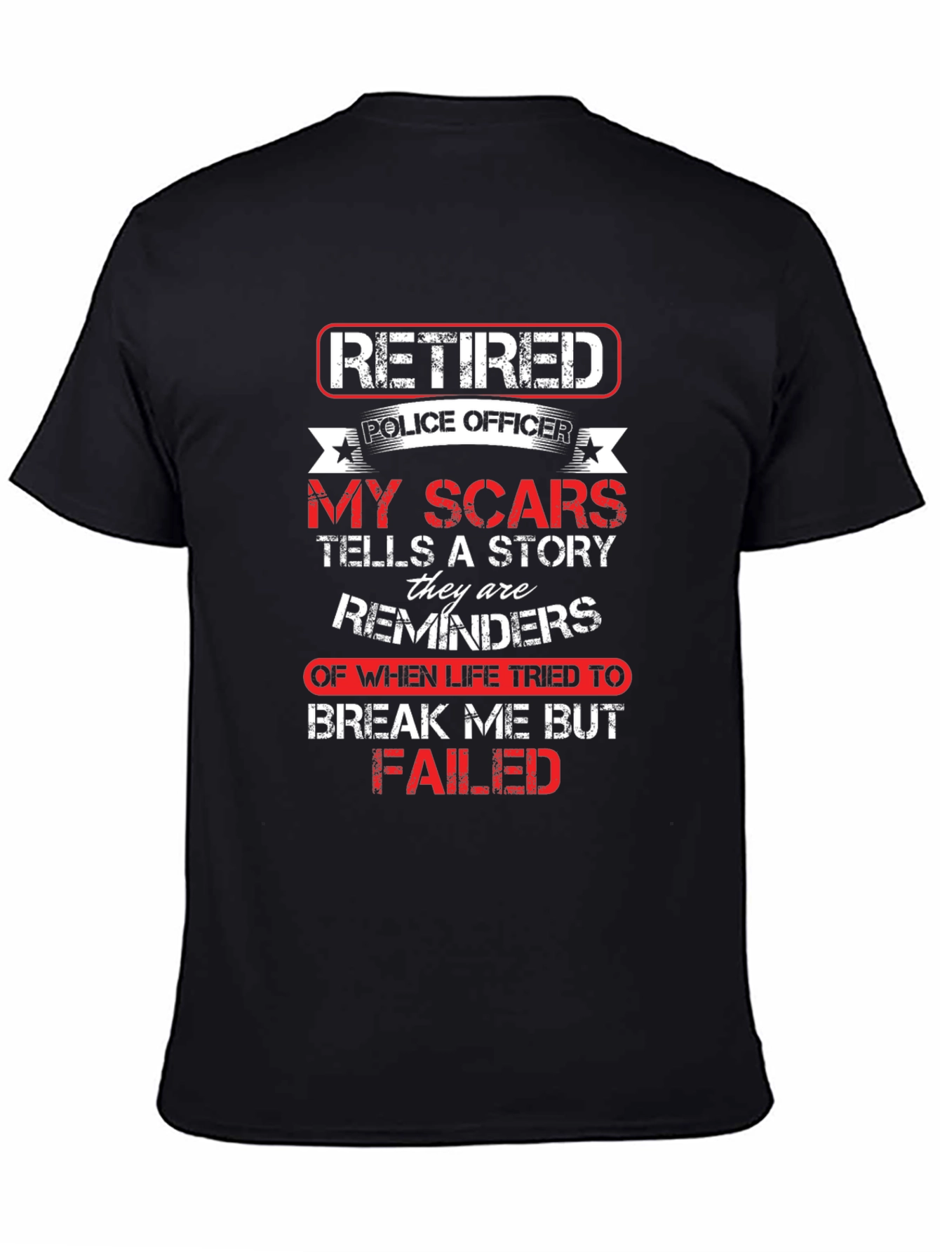 Retired Police Officer Scar Story T-Shirt