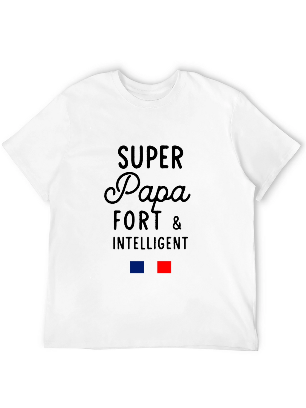 Super Papa Fort & Intelligent Graphic Tee