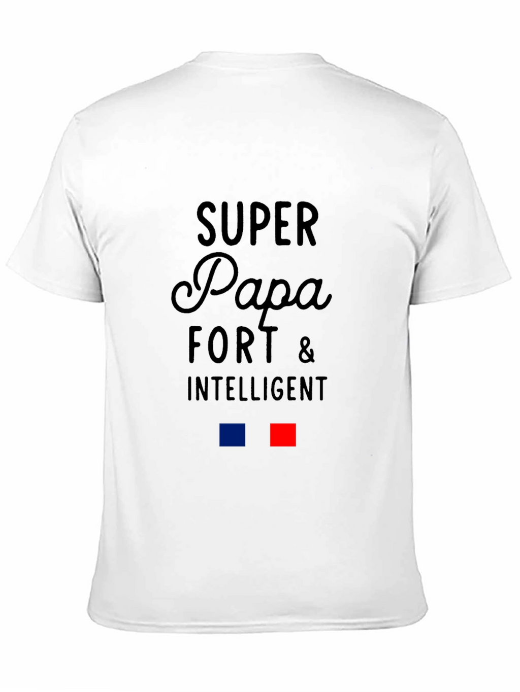 Super Papa Fort & Intelligent Graphic Tee