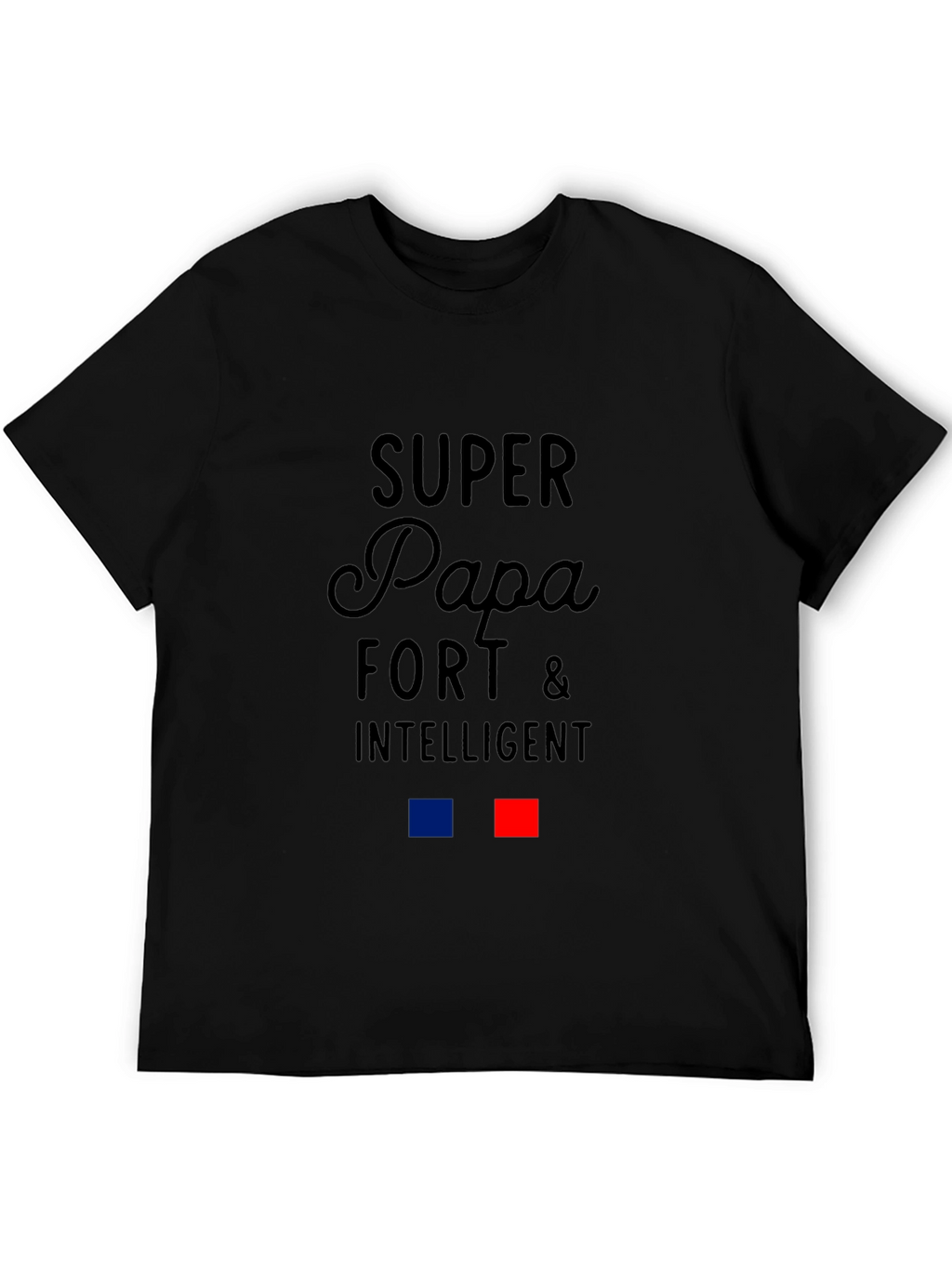 Super Papa Fort & Intelligent Graphic Tee