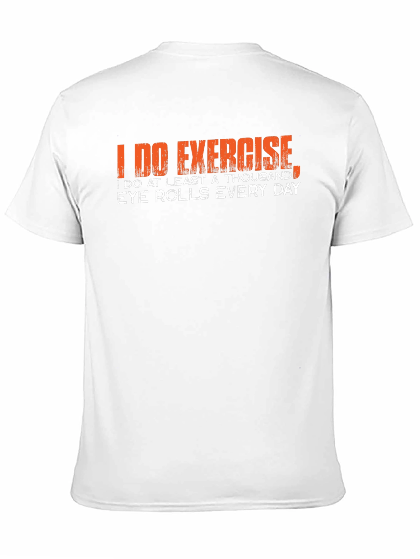 Funny Exercise Eye Roll T-Shirt