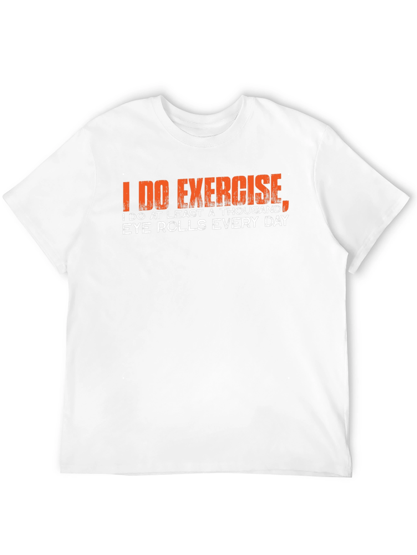Funny Exercise Eye Roll T-Shirt