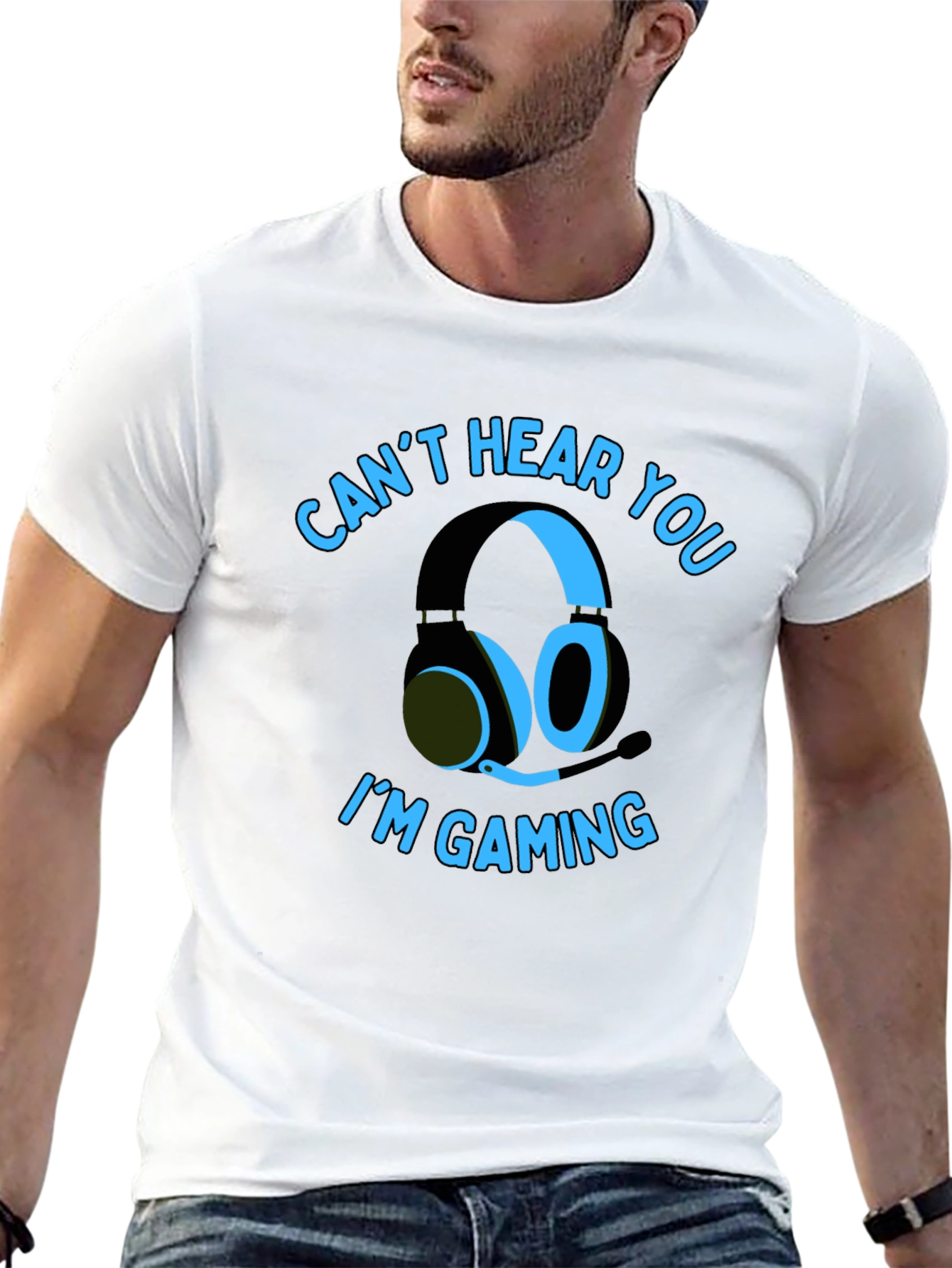 Gamer T-Shirt: Cant Hear You Im Gaming