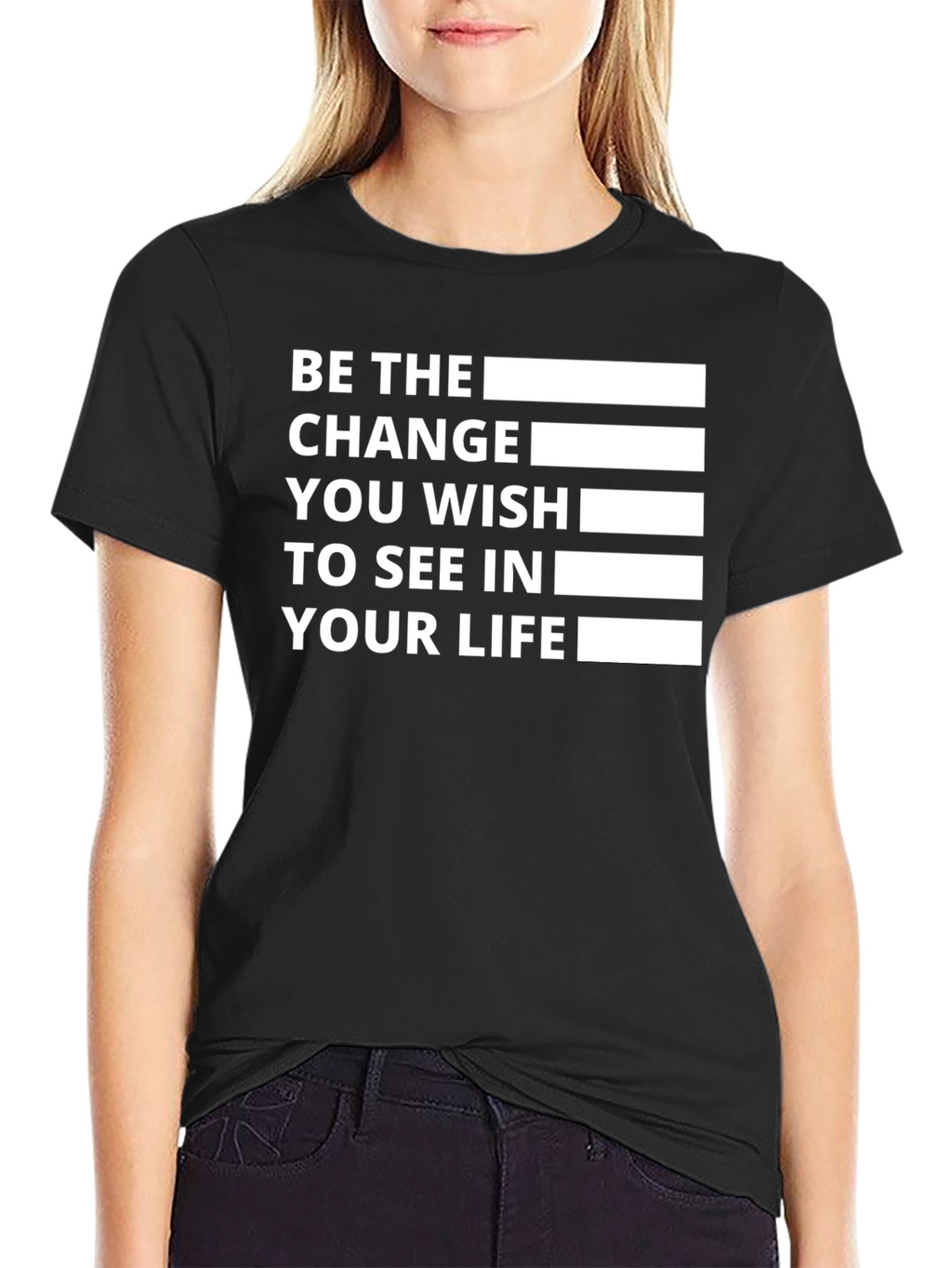 Be The Change T-Shirt - Inspirational Quote