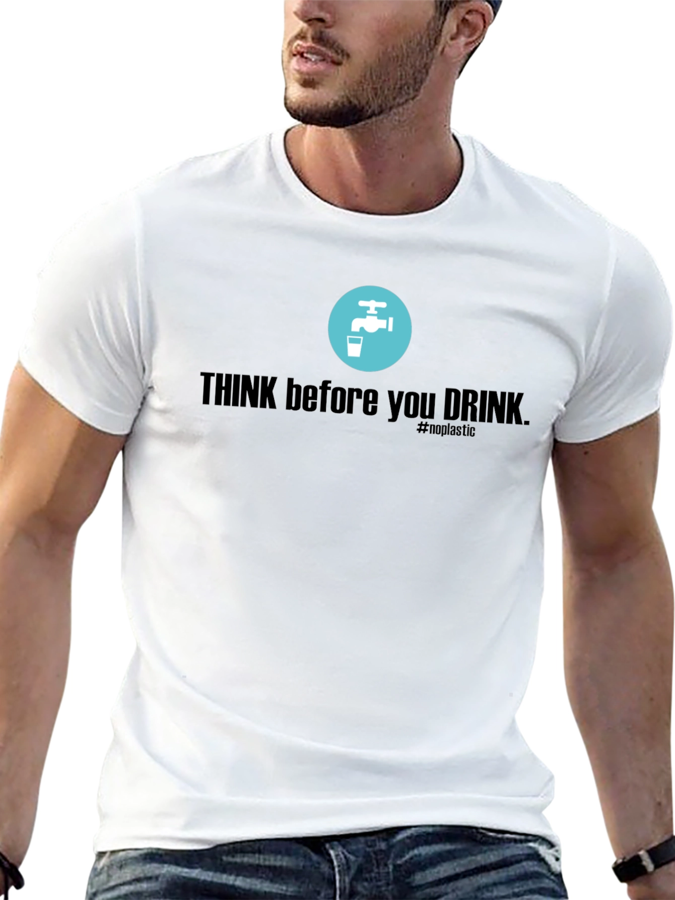 Eco-Friendly Think Before You Drink T-Shirt
