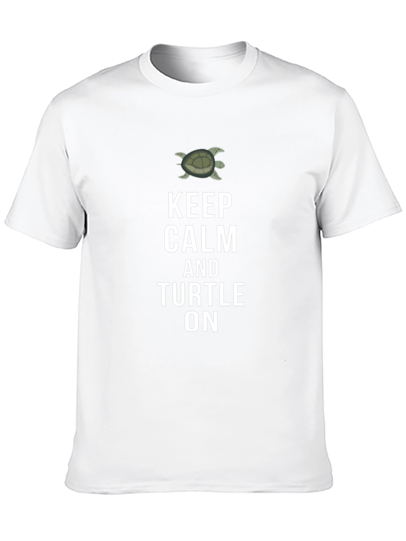 Keep Calm and Turtle On T-Shirt