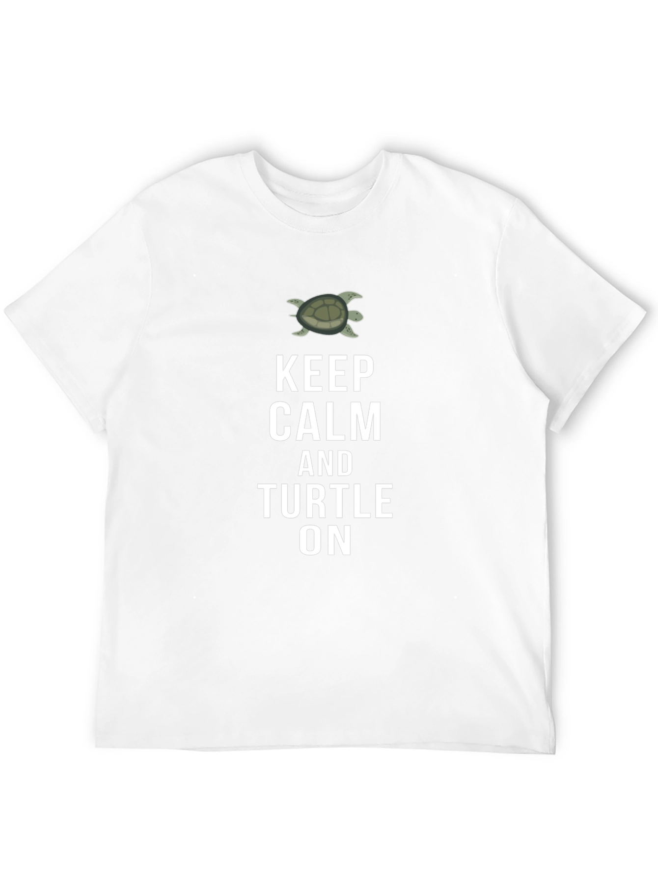 Keep Calm and Turtle On T-Shirt