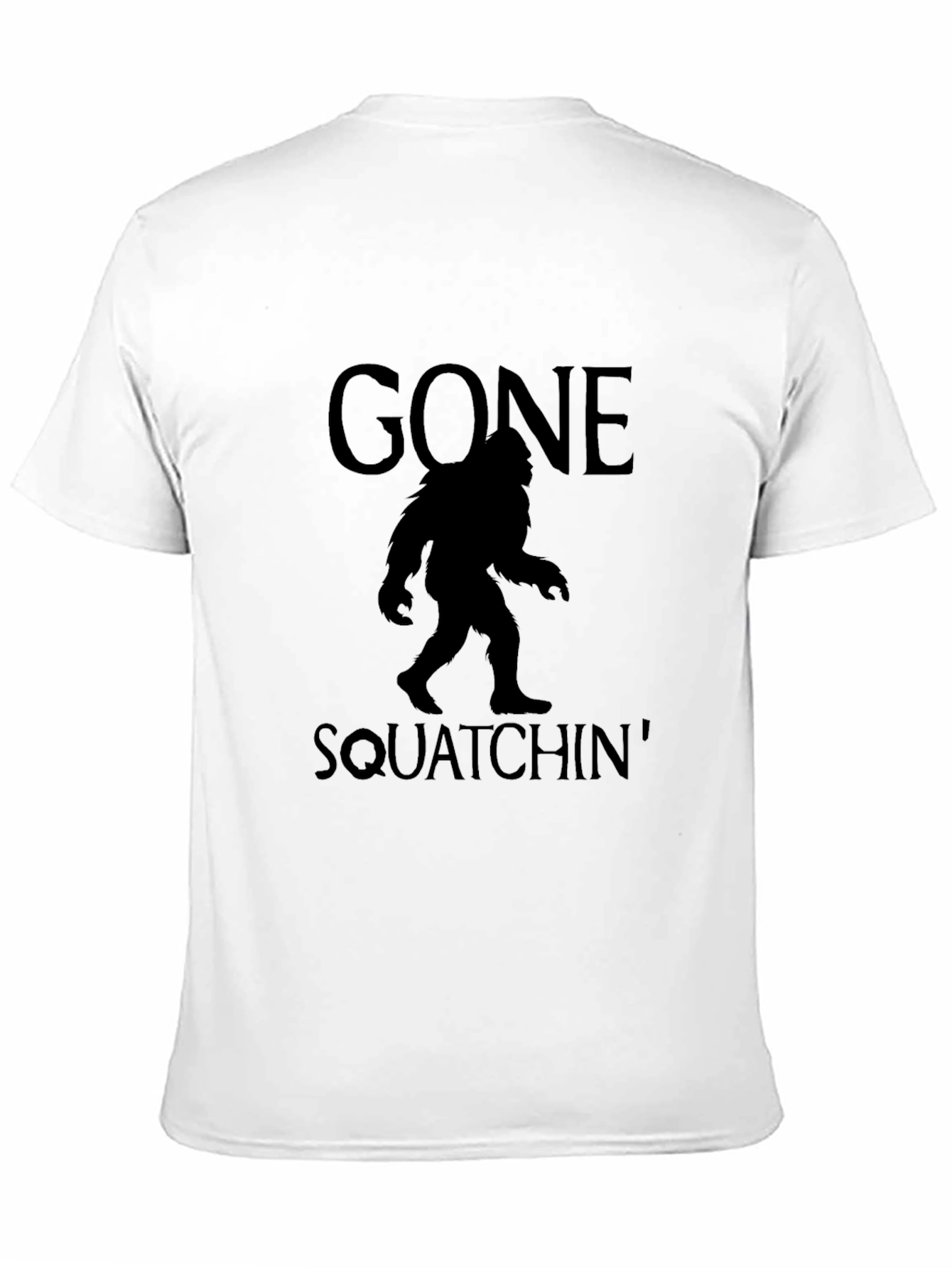 Gone Squatchin Bigfoot T-Shirt