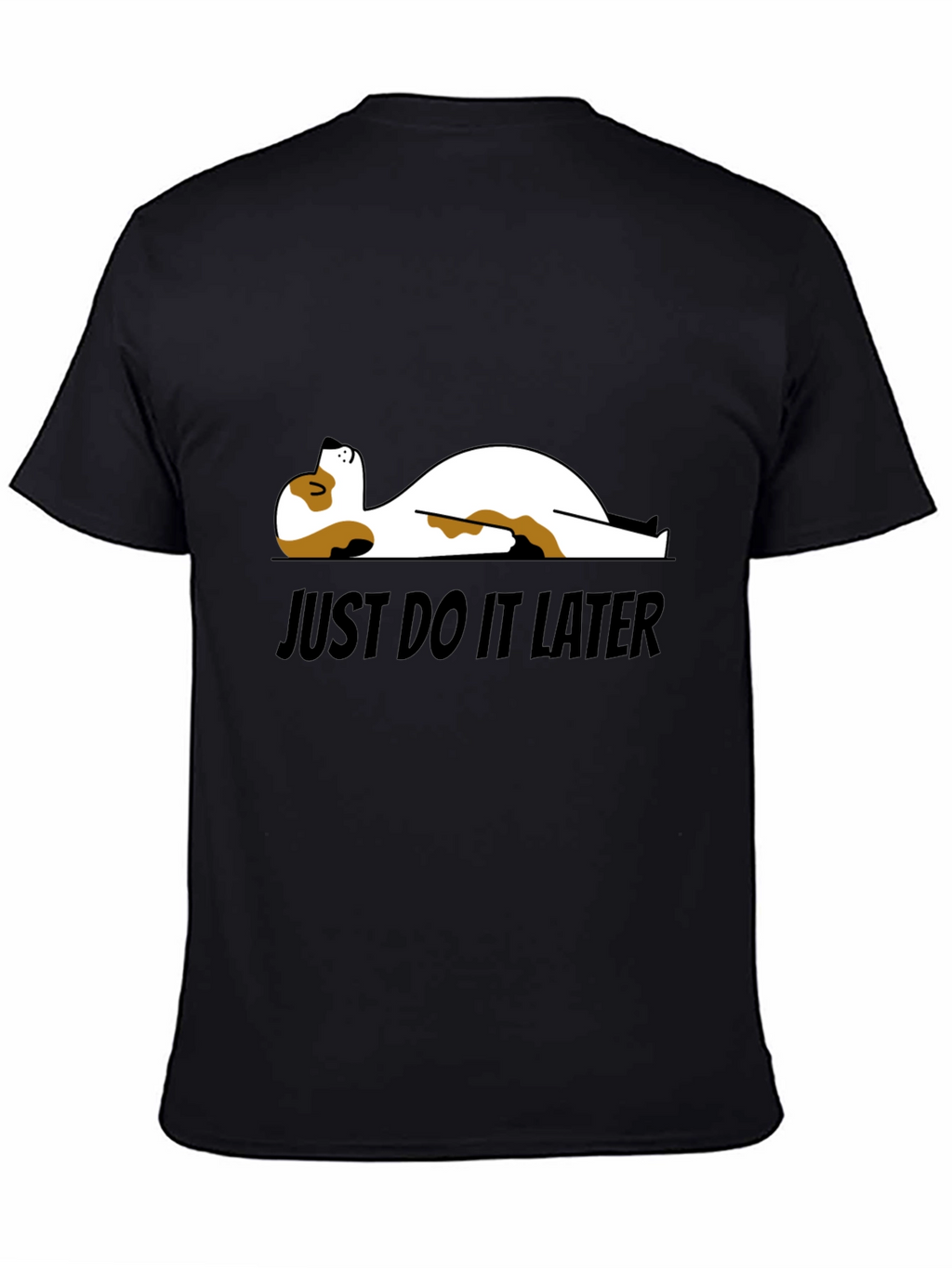 Just Do It Later T-Shirt - Funny Dog Design