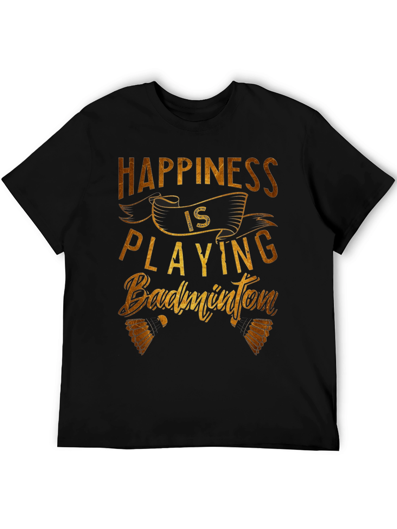 Happiness is Playing Badminton T-Shirt