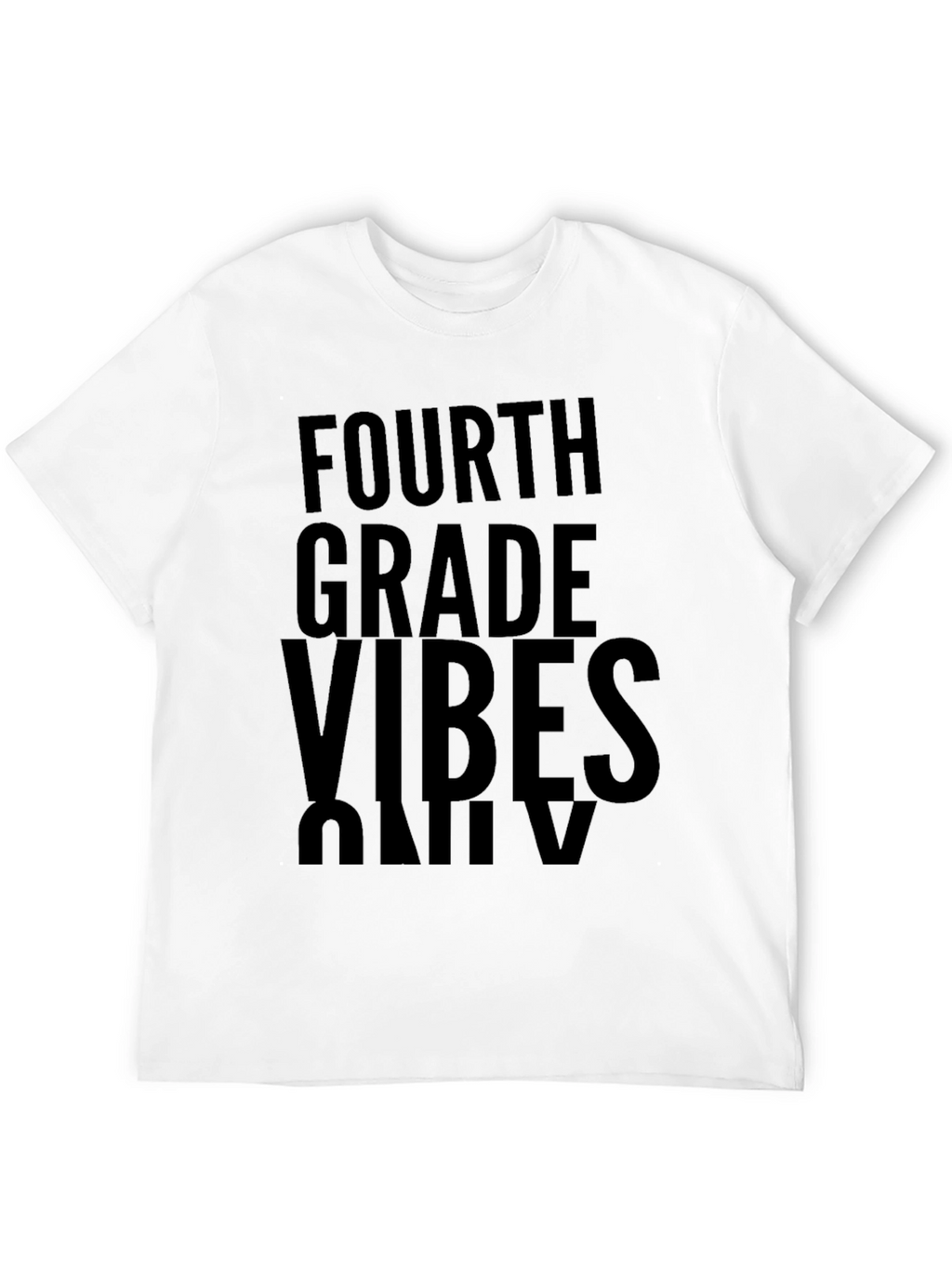 Fourth Grade Vibes Only Black T-Shirt