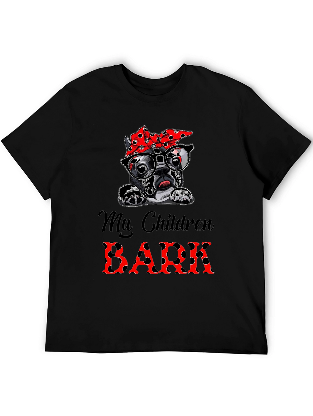Dog Mom T-Shirt - My Children Bark Tee