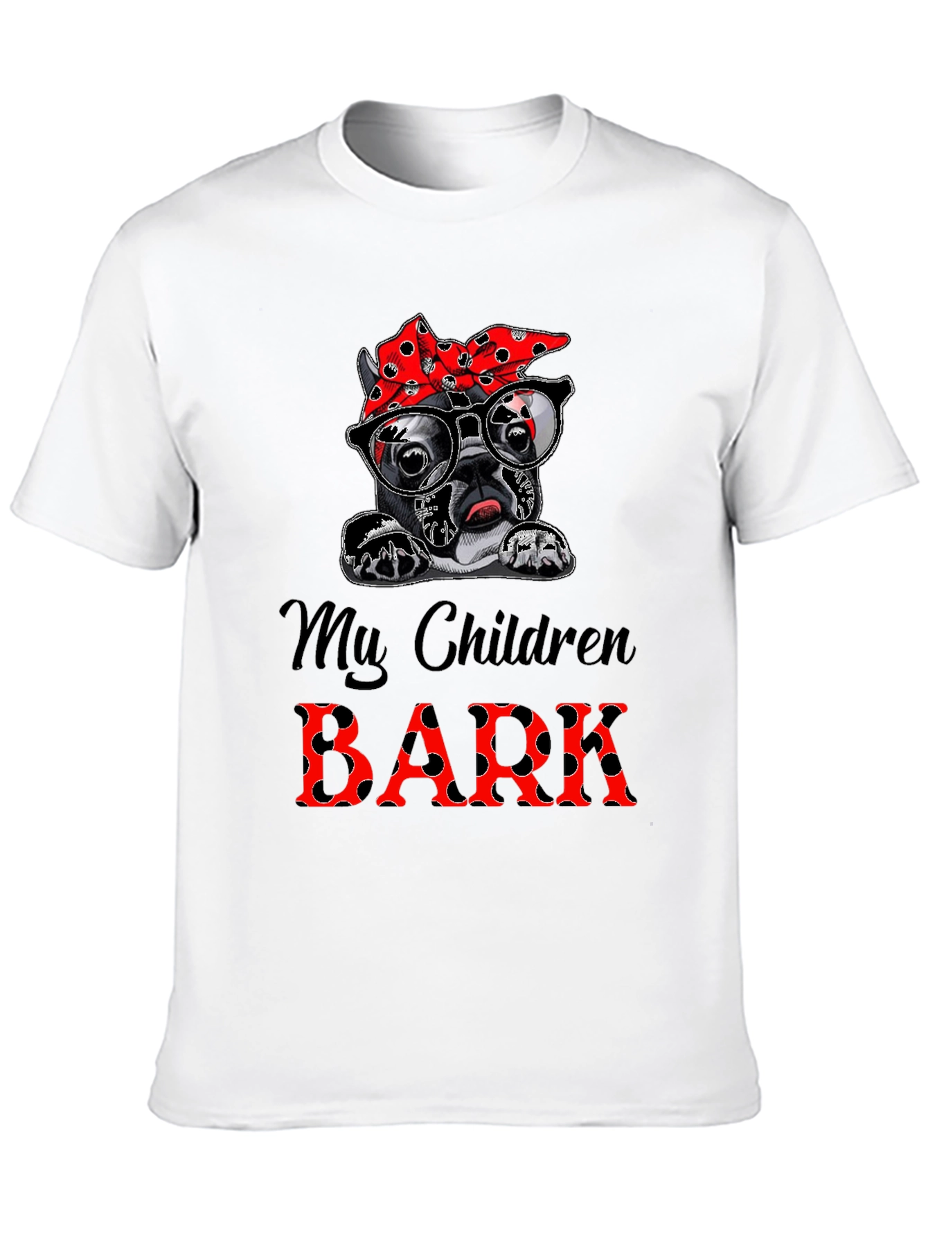 Dog Mom T-Shirt - My Children Bark Tee