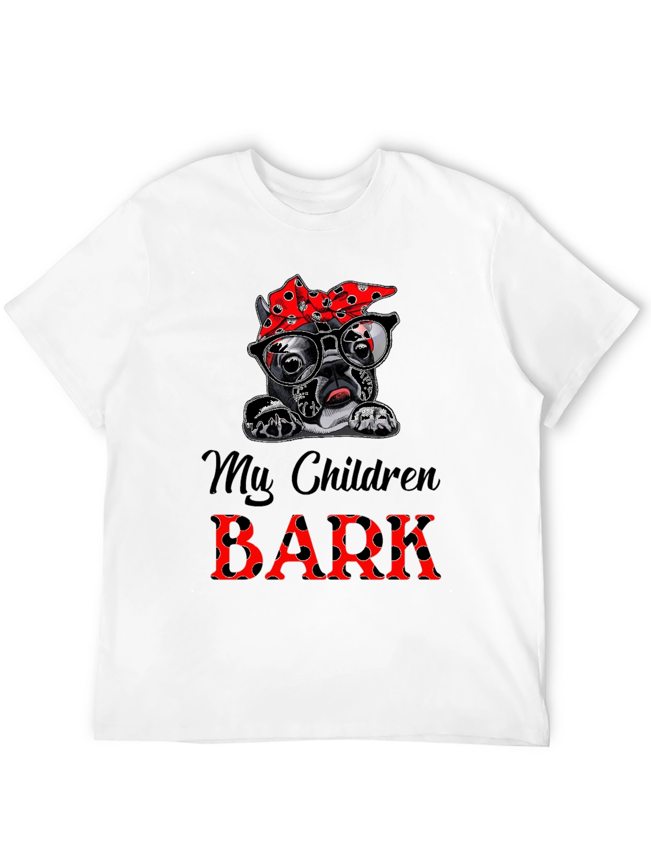 Dog Mom T-Shirt - My Children Bark Tee