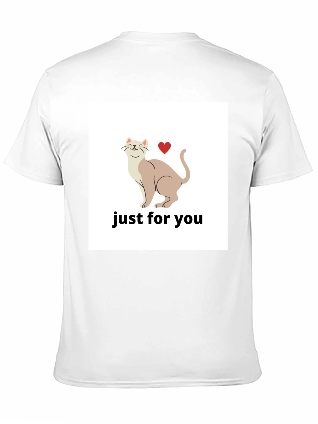 Cat Lover T-Shirt - Just For You