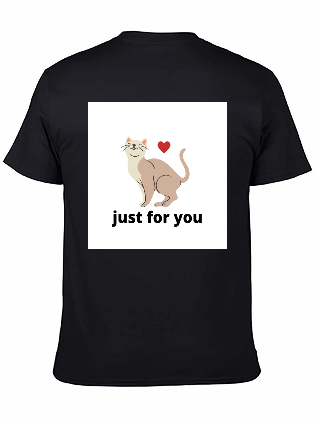 Cat Lover T-Shirt - Just For You