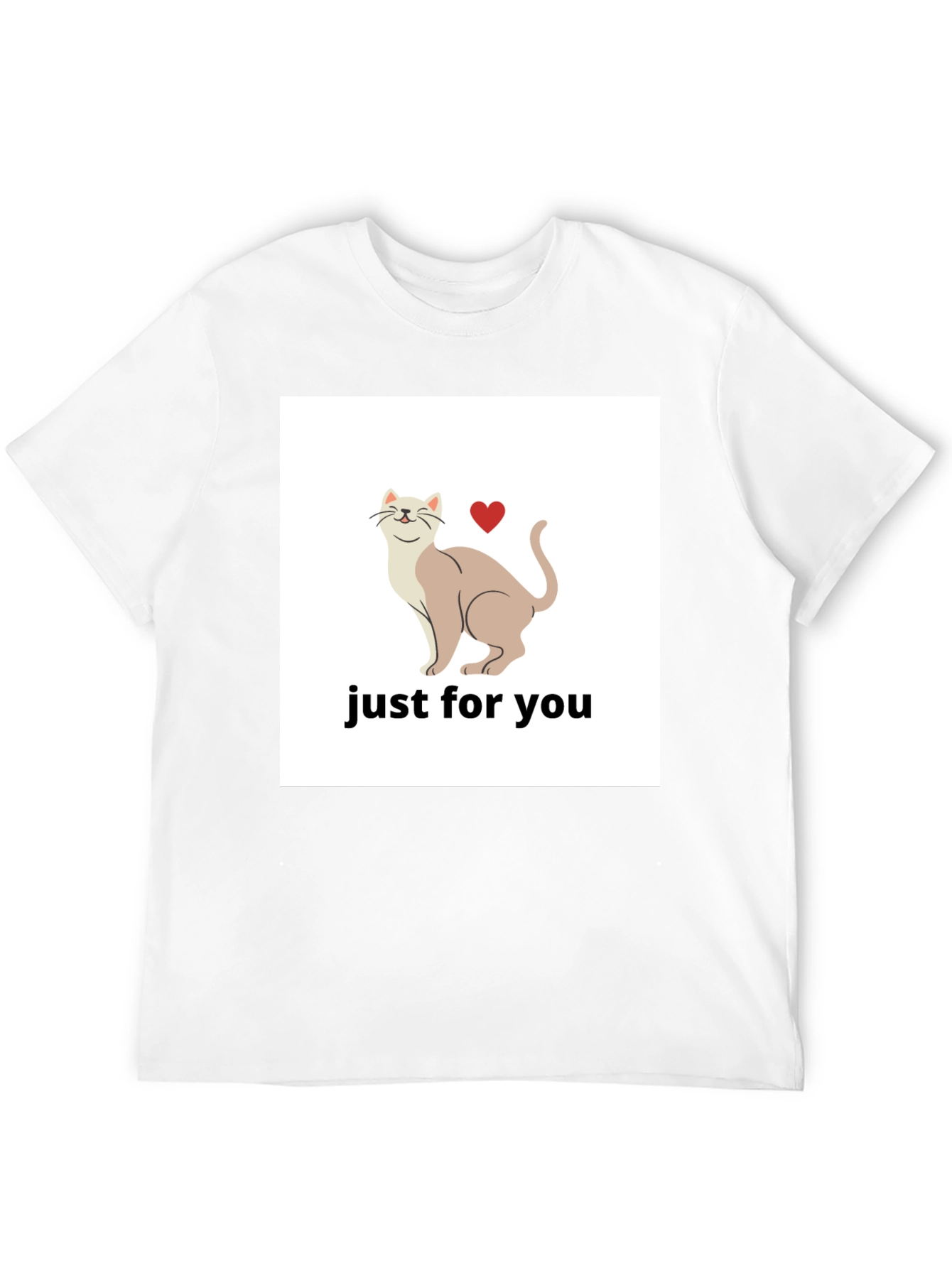 Cat Lover T-Shirt - Just For You