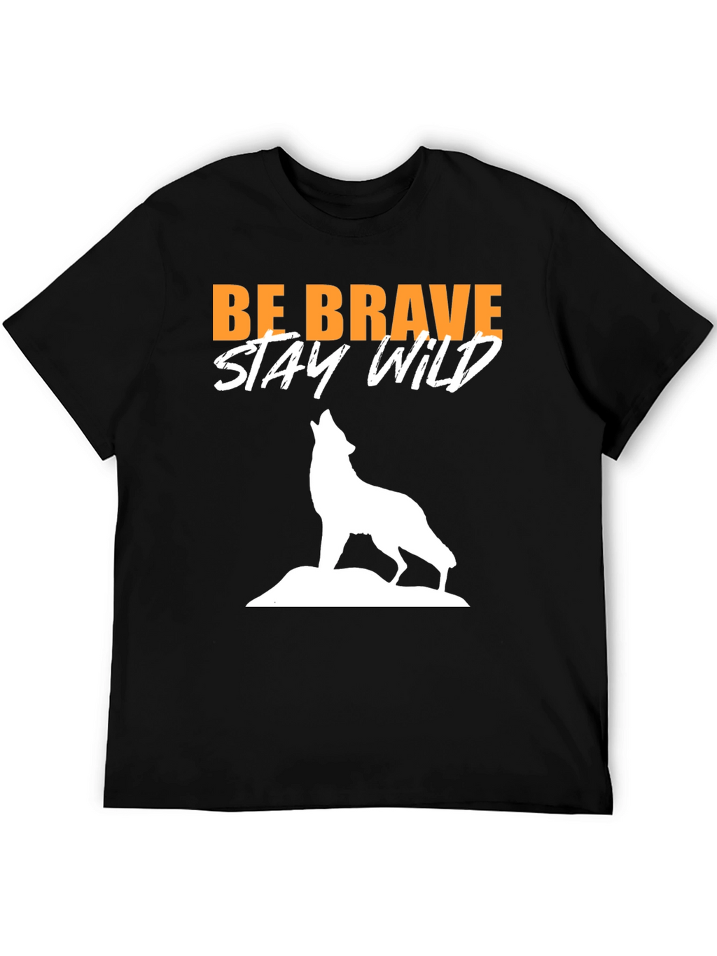 Be Brave Stay Wild Wolf Graphic Tee - Black