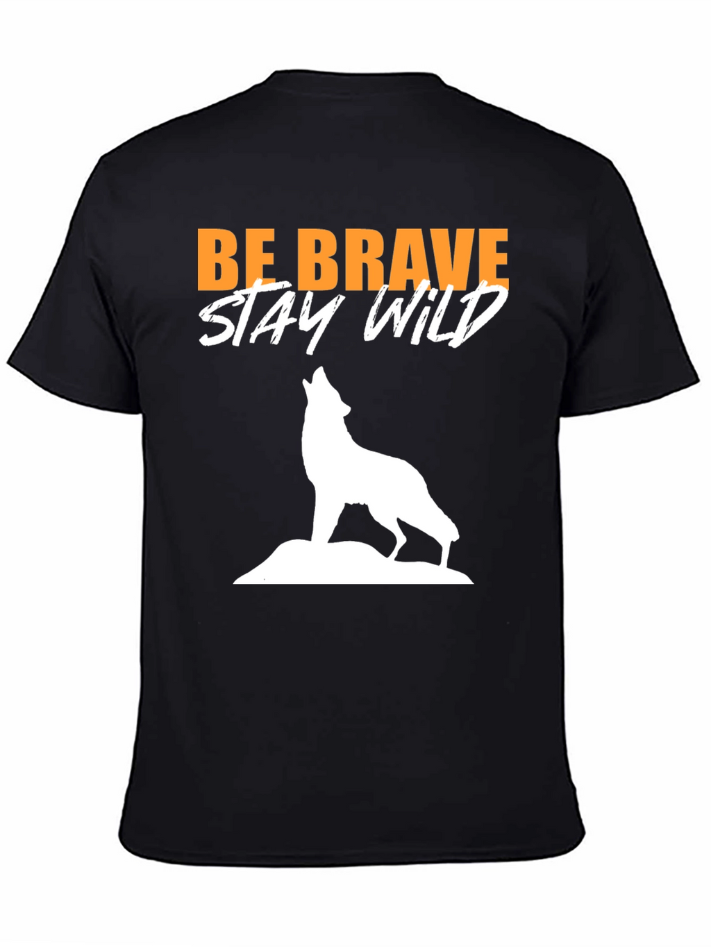 Be Brave Stay Wild Wolf Graphic Tee - Black