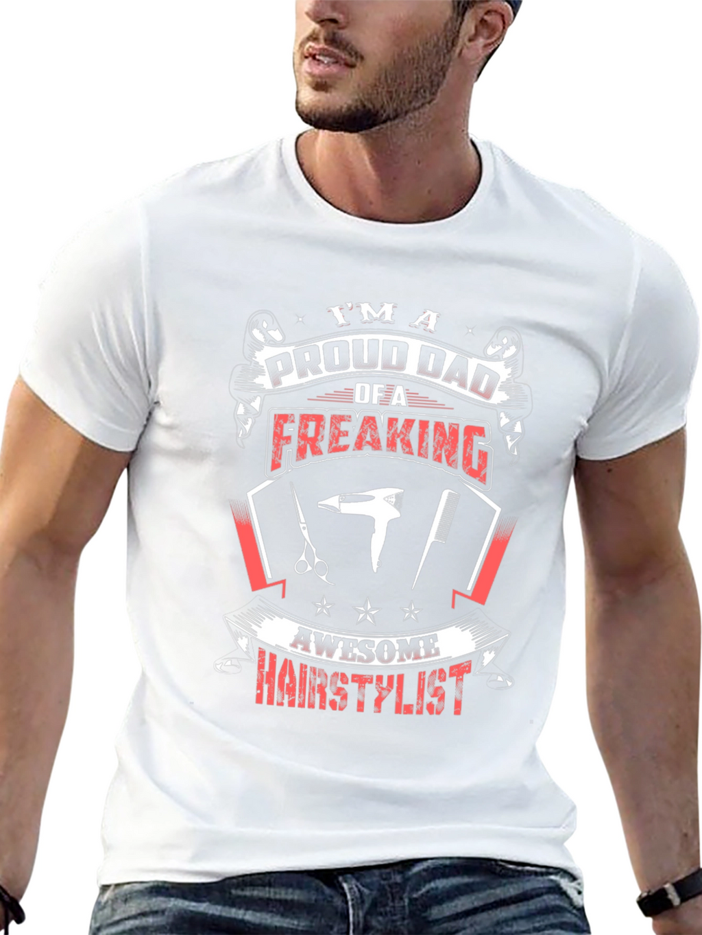 Proud Dad Hair Stylist Graphic Tee