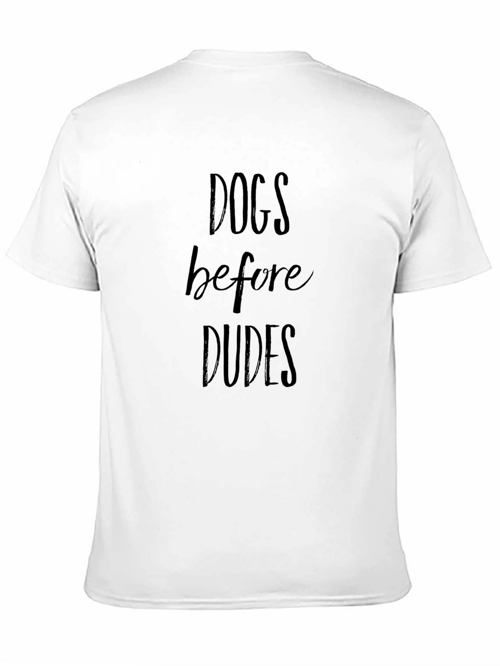 Dogs Before Dudes Crewneck Tee