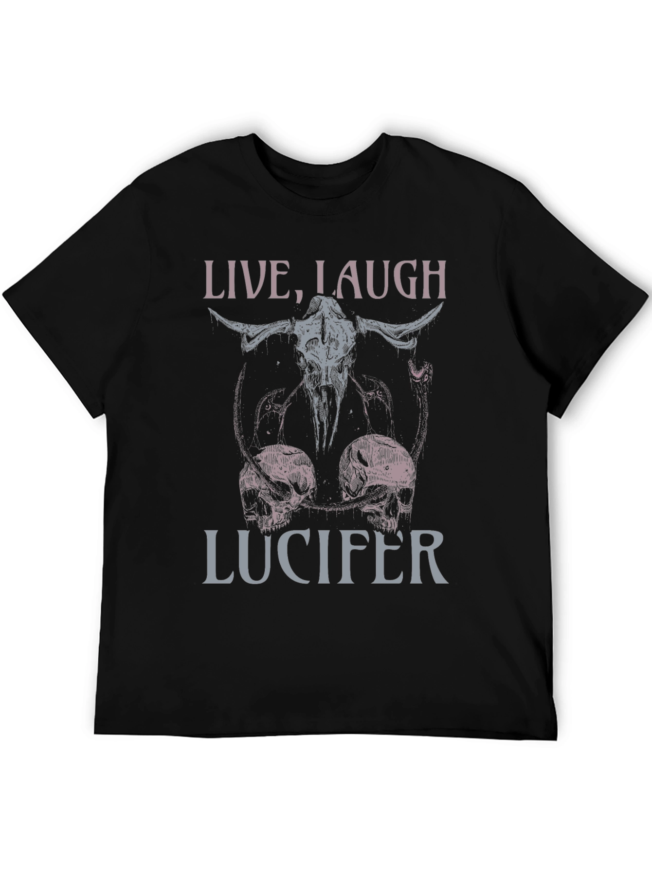 Live Laugh Lucifer T-Shirt: Dark Humor Graphic Tee