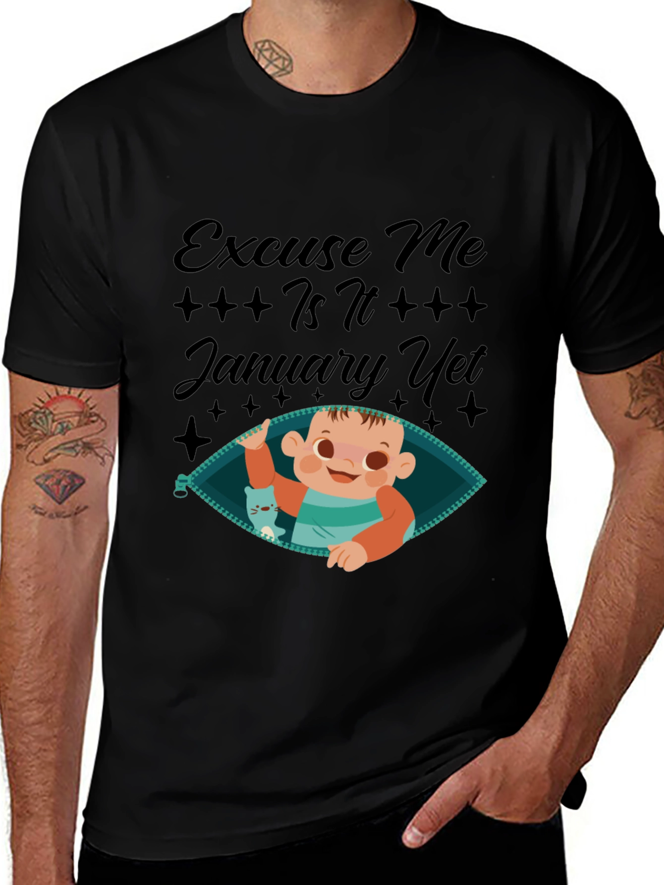 Excuse Me Is It January Yet T-Shirt