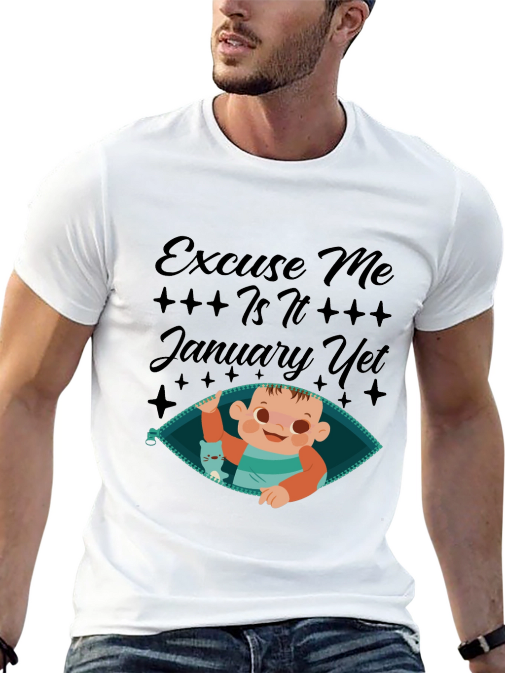Excuse Me Is It January Yet T-Shirt