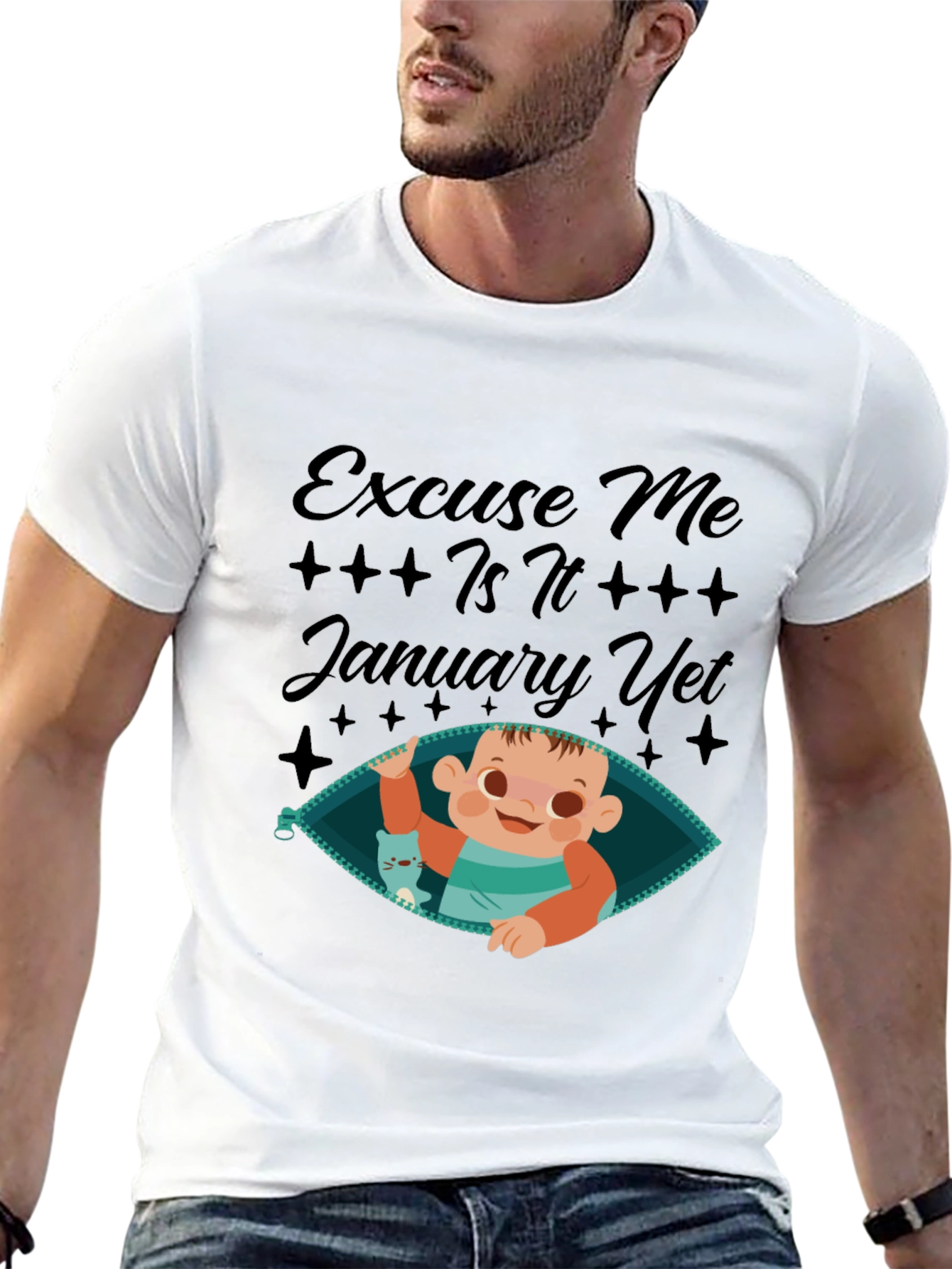 Excuse Me Is It January Yet T-Shirt