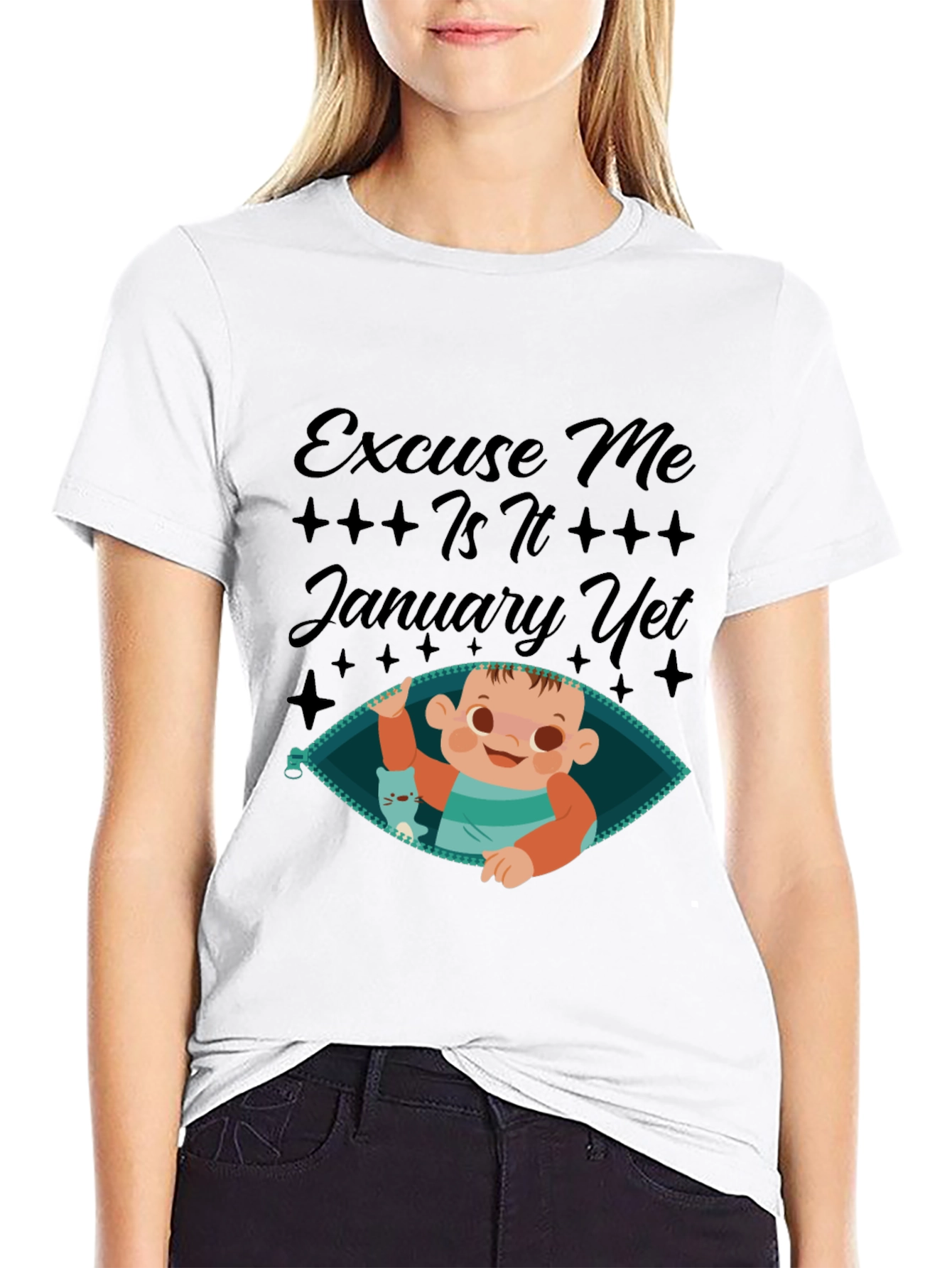 Excuse Me Is It January Yet T-Shirt
