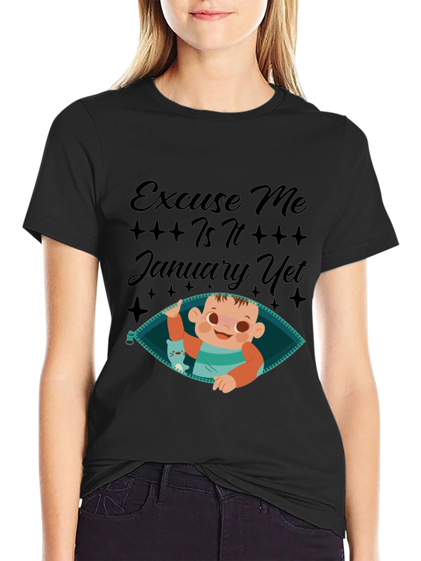 Excuse Me Is It January Yet T-Shirt