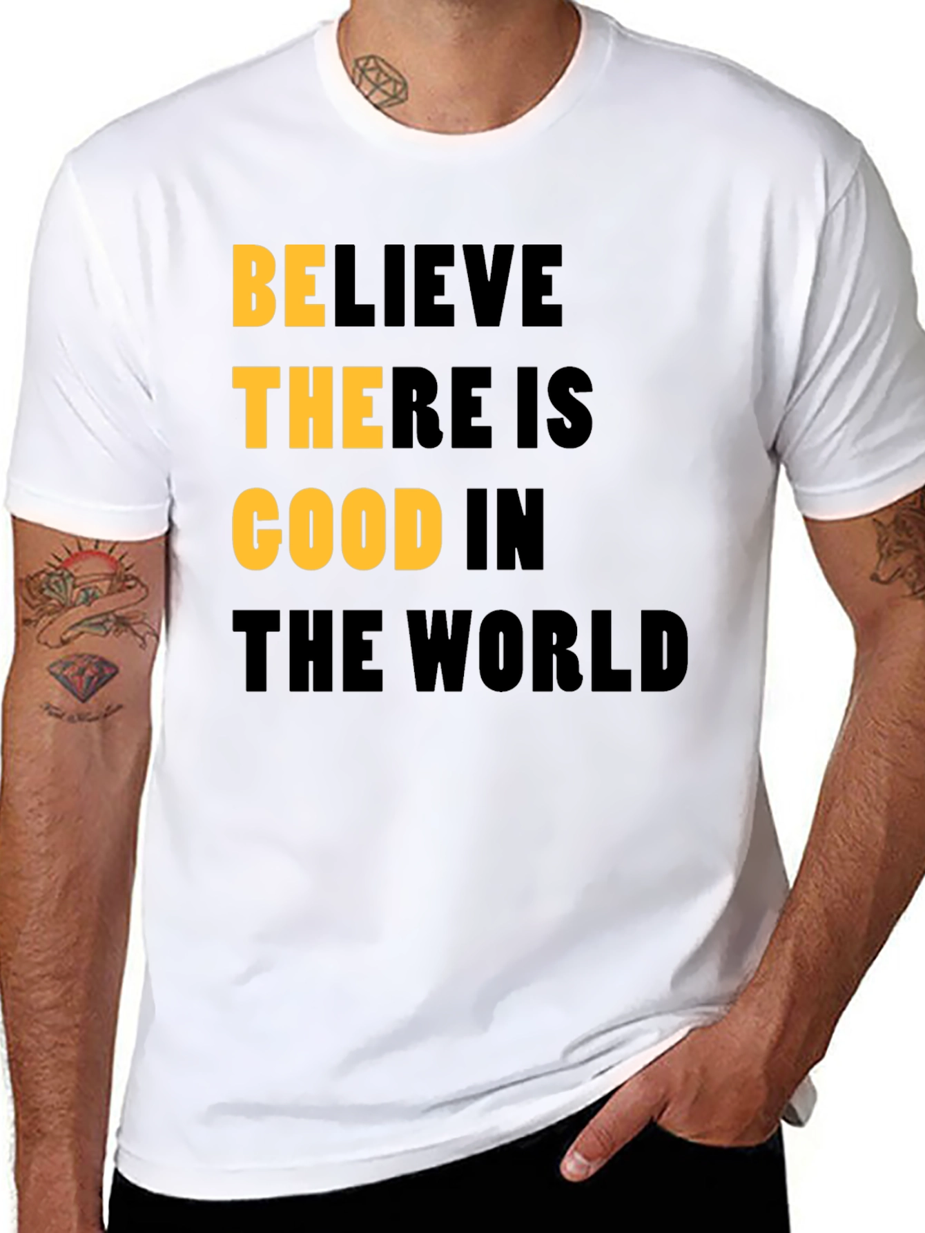Believe There Is Good In The World T-Shirt