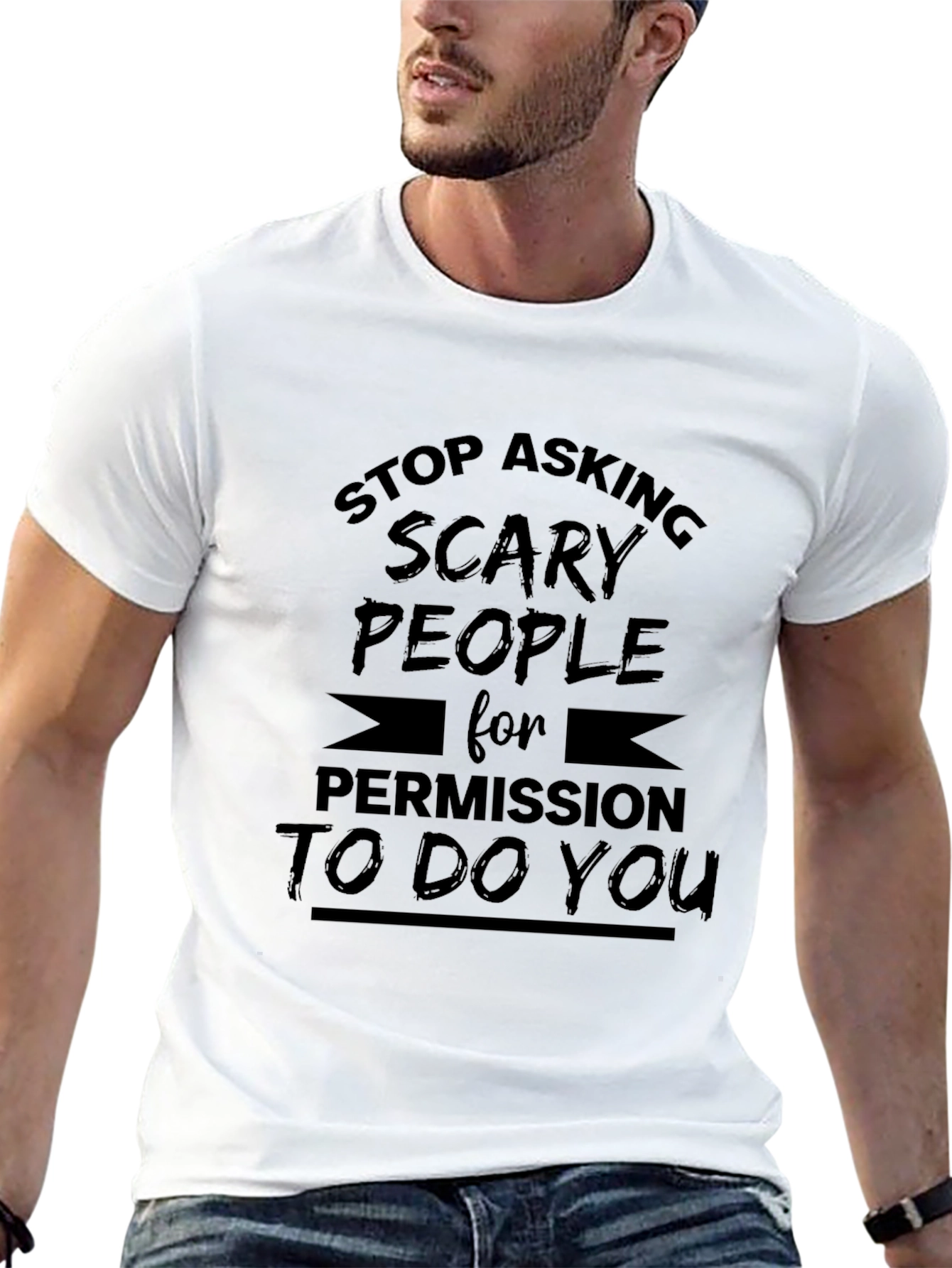 Stop Asking Scary People T-Shirt