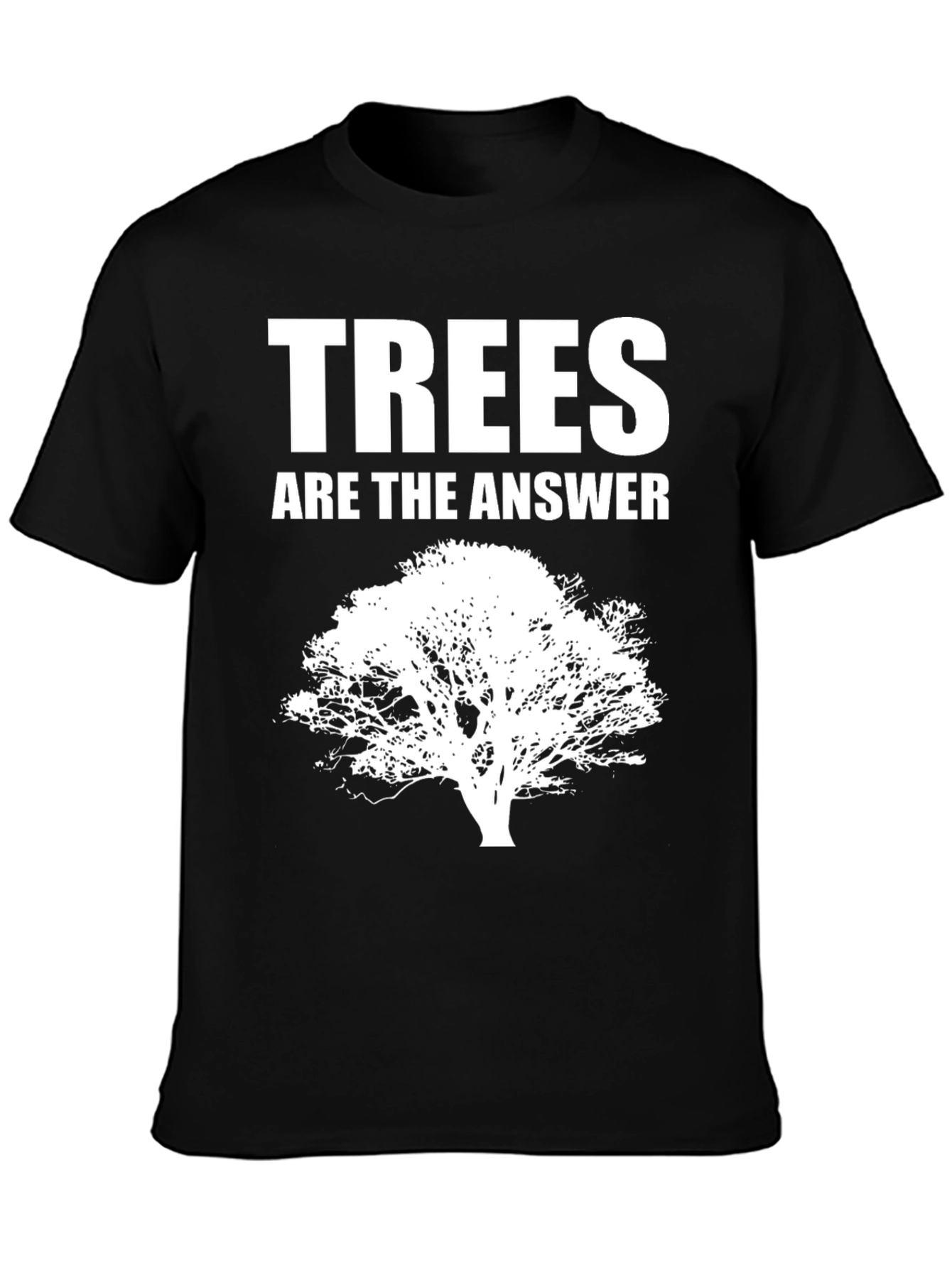 Trees Are The Answer - Unisex Graphic Tee