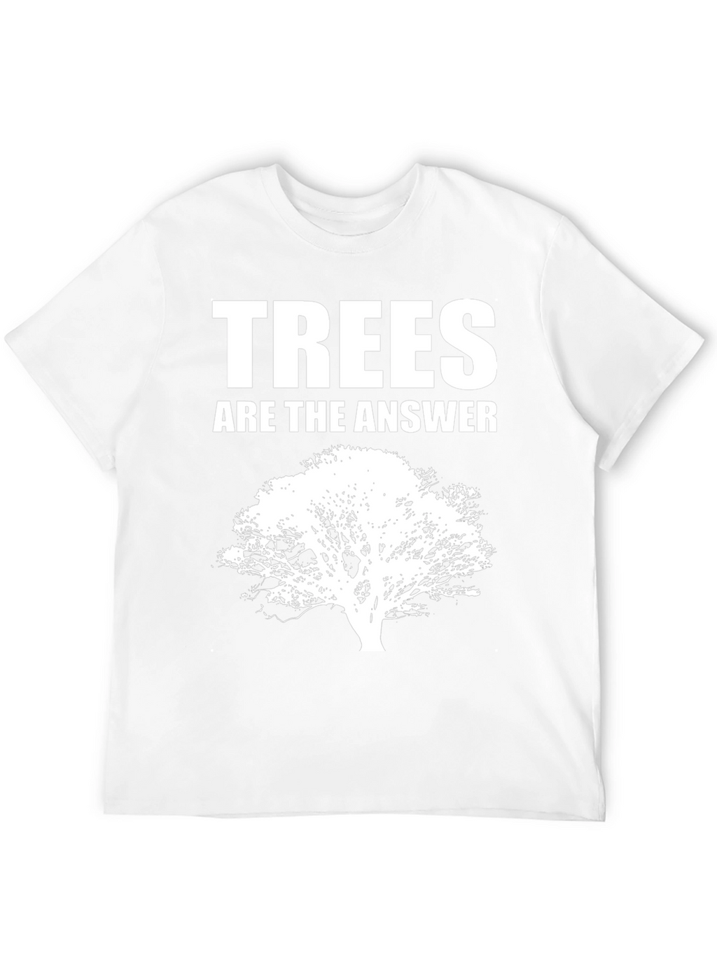Trees Are The Answer - Unisex Graphic Tee