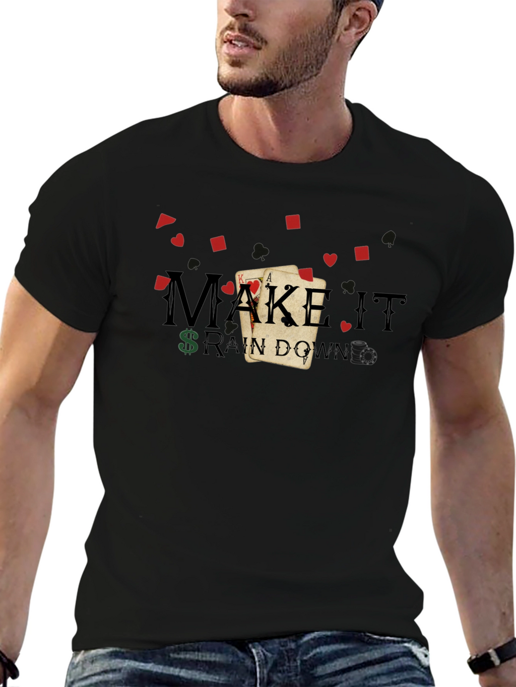 Make It Rain Down Poker T-Shirt
