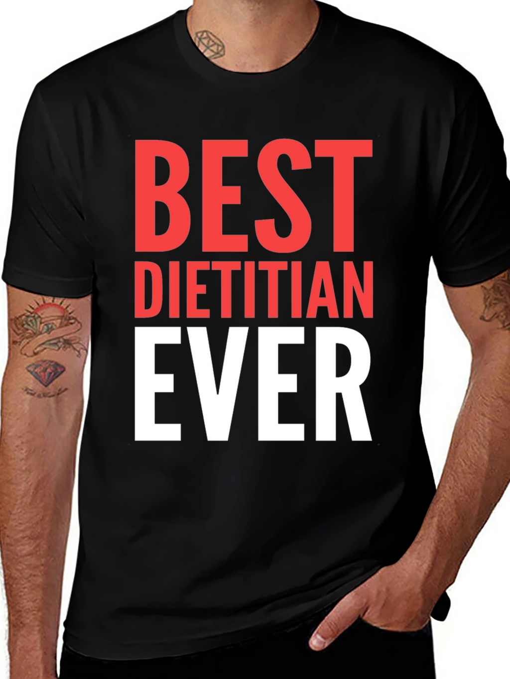 Best Dietitian Ever T-Shirt