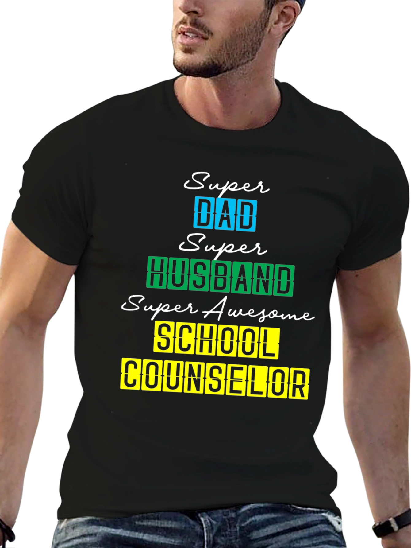 Super Dad Husband School Counselor T-Shirt