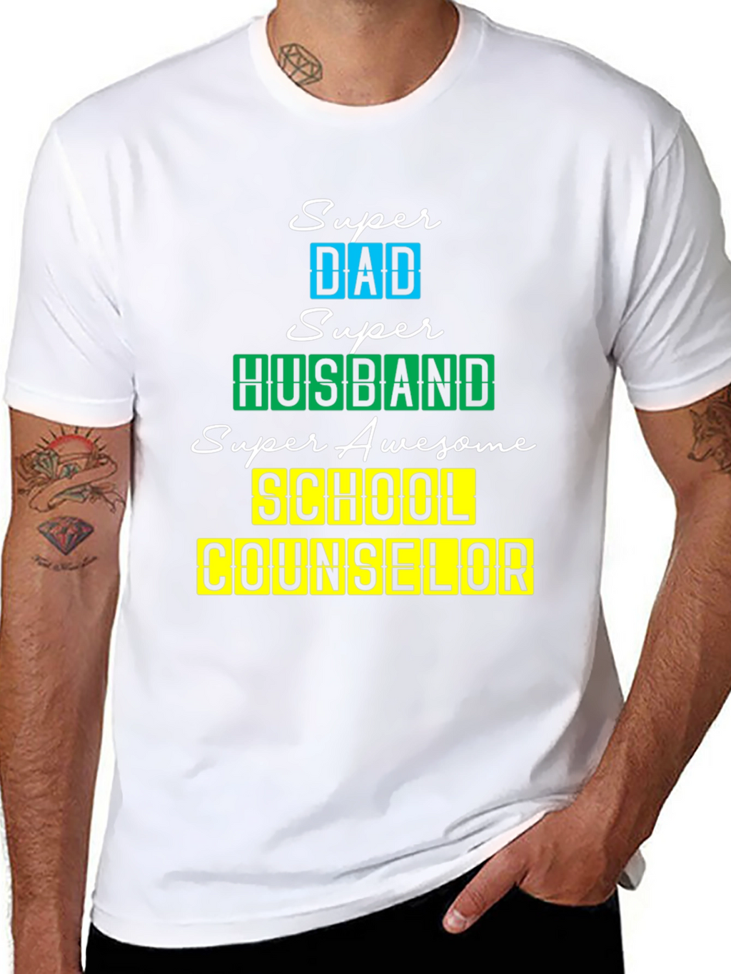 Super Dad Husband School Counselor T-Shirt